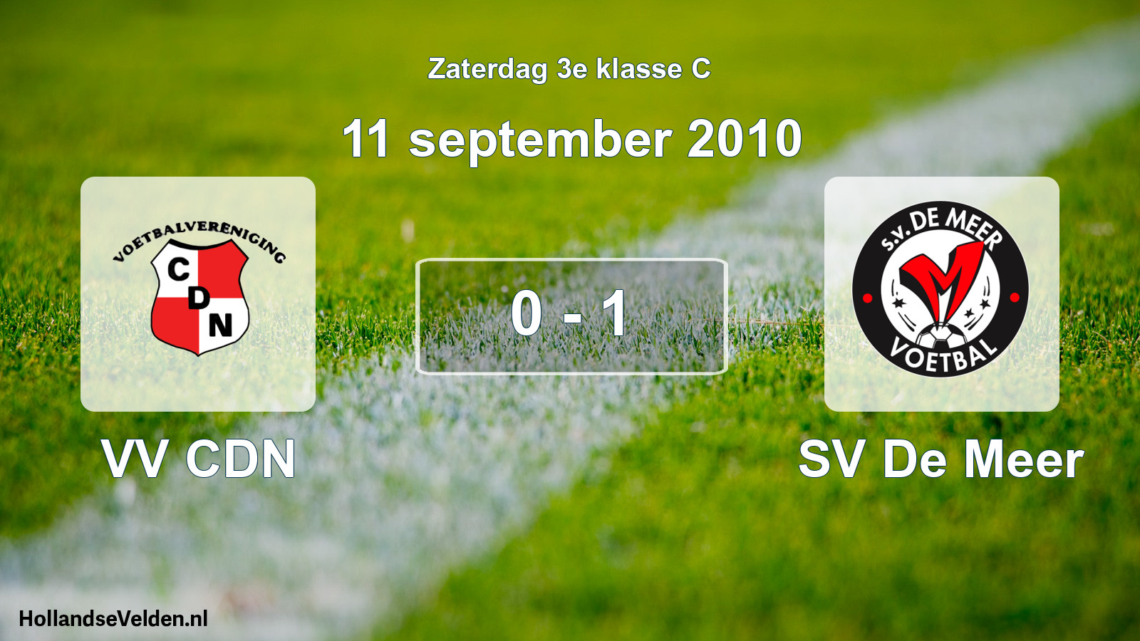 Total number of matches played: VV CDN - SV De Meer 0 - 1 (11 September 2010)