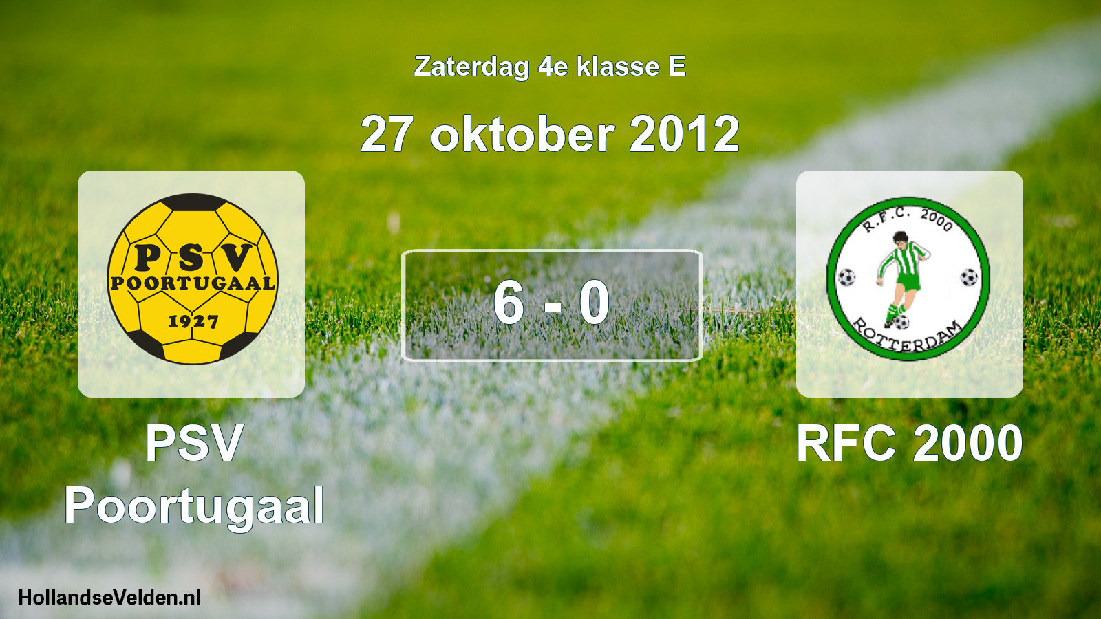Total number of matches played: PSV Poortugaal - RFC 2000 6 - 0 (27 October 2012)