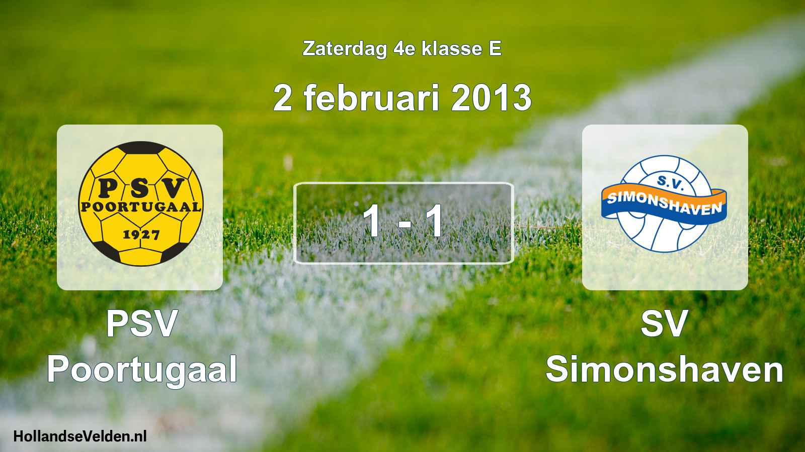 Total number of matches played: PSV Poortugaal - SV Simonshaven 1 - 1 (2 February 2013)