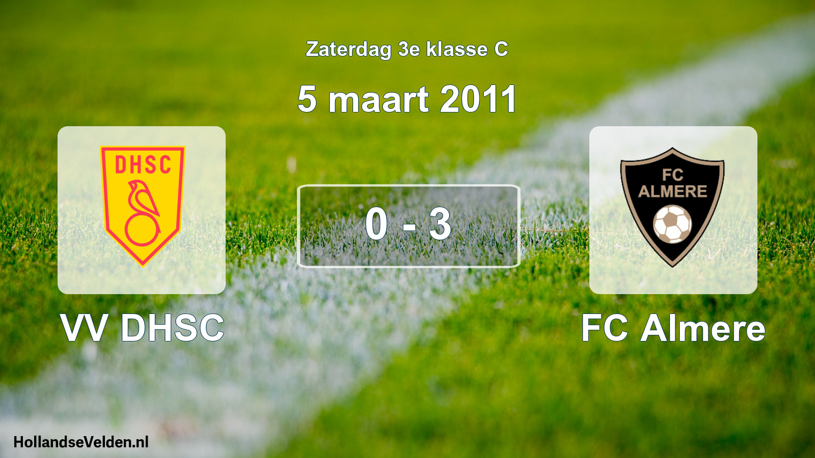 Total number of matches played: VV DHSC - FC Almere 0 - 3 (5 March 2011)