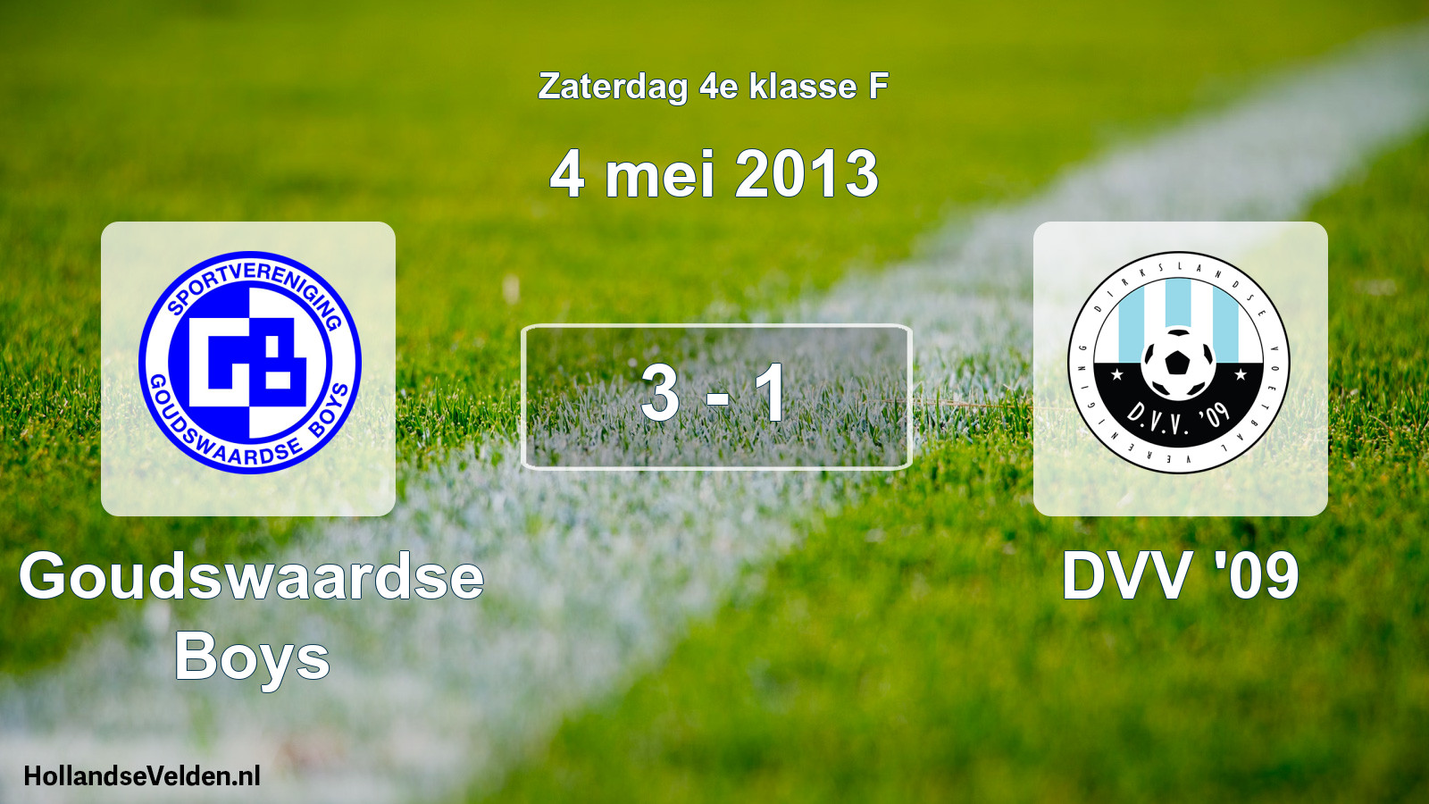 Total number of matches played: Goudswaardse Boys - DVV '09 3 - 1 (4 May 2013)