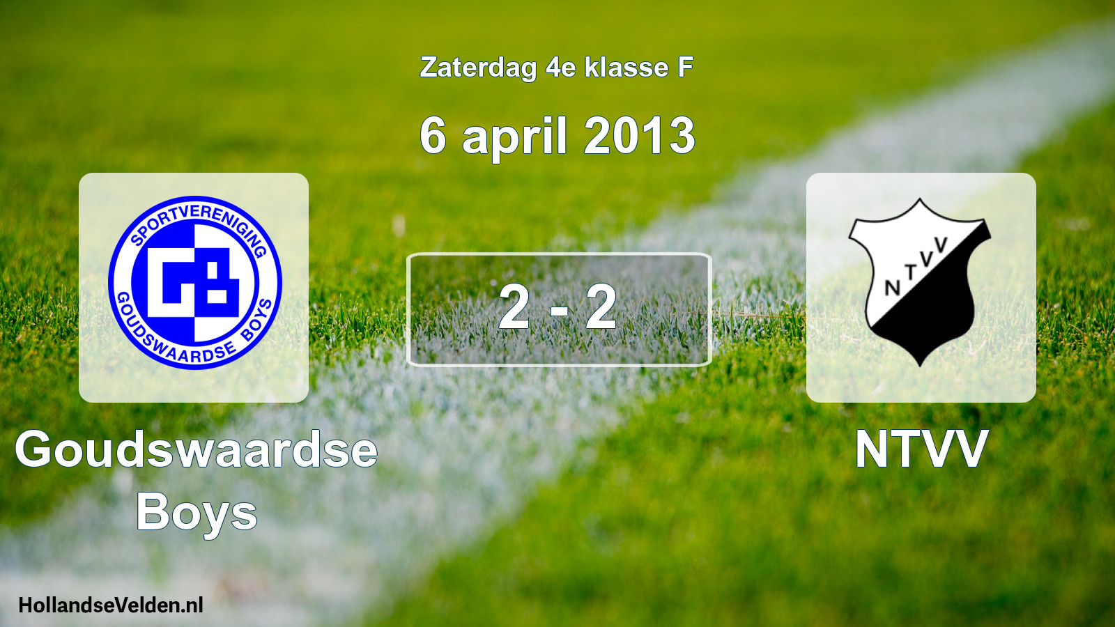 Total number of matches played: Goudswaardse Boys - NTVV 2 - 2 (6 April 2013)