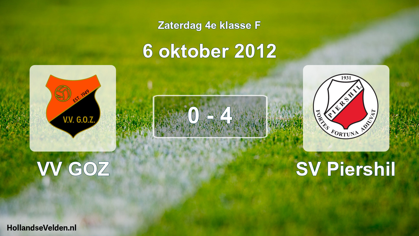 Total number of matches played: VV GOZ - SV Piershil 0 - 4 (6 October 2012)