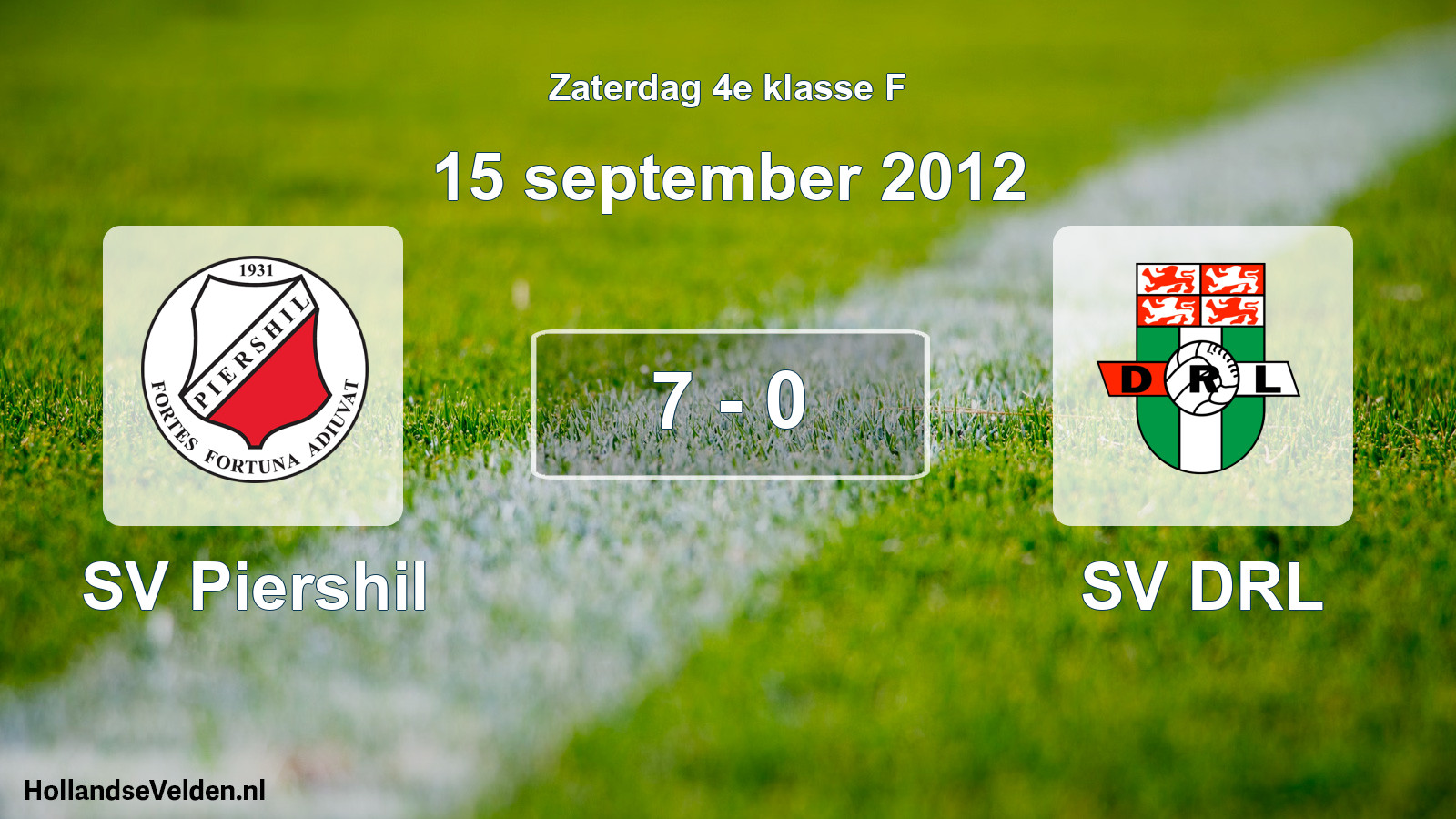 Total number of matches played: SV Piershil - SV DRL 7 - 0 (15 September 2012)