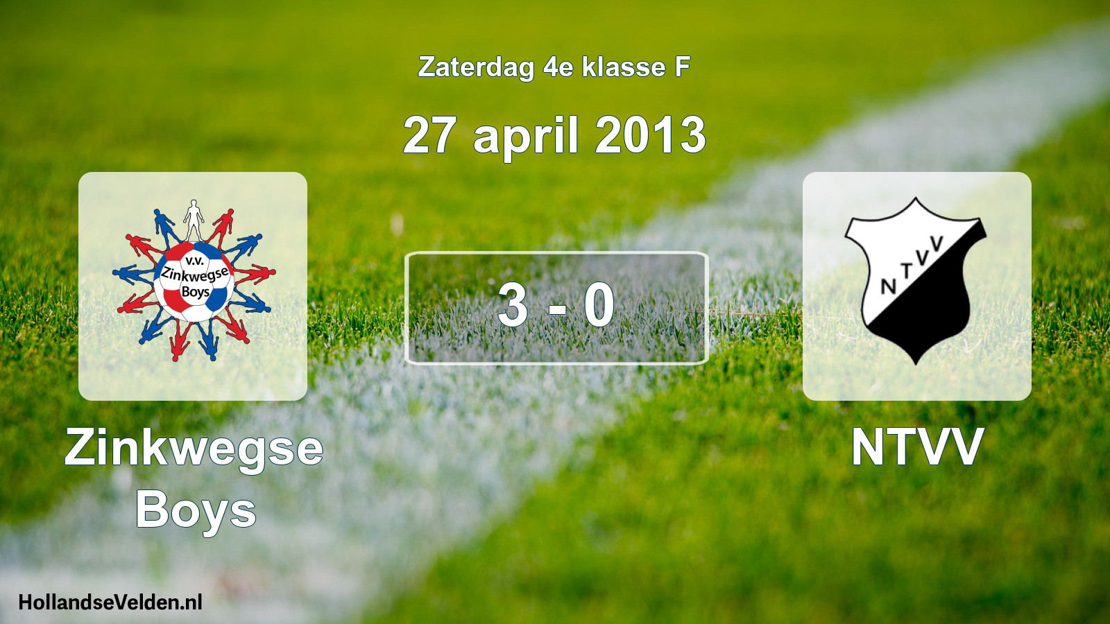 Total number of matches played: Zinkwegse Boys - NTVV 3 - 0 (27 April 2013)