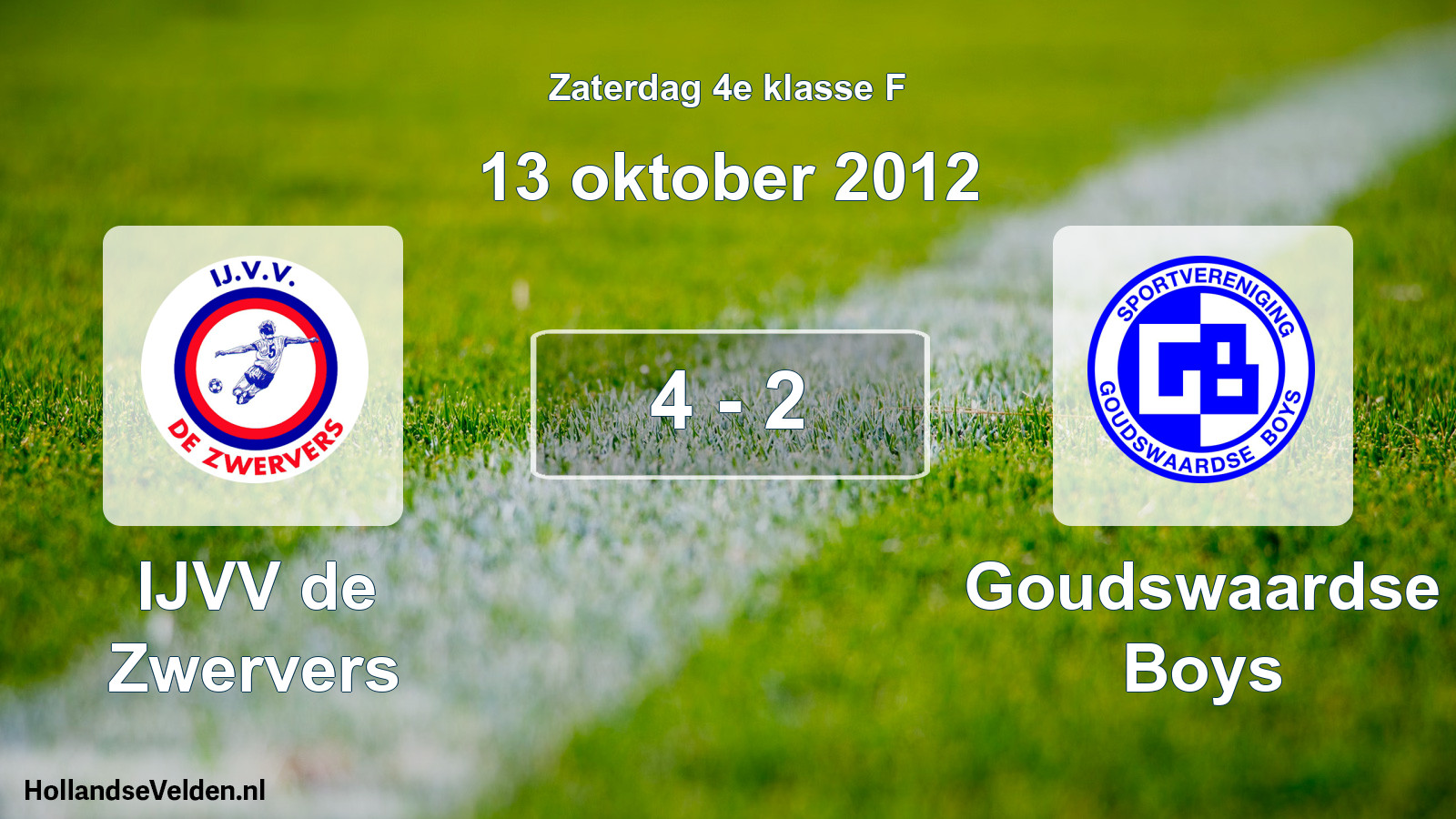 Total number of matches played: IJVV de Zwervers - Goudswaardse Boys 4 - 2 (13 October 2012)
