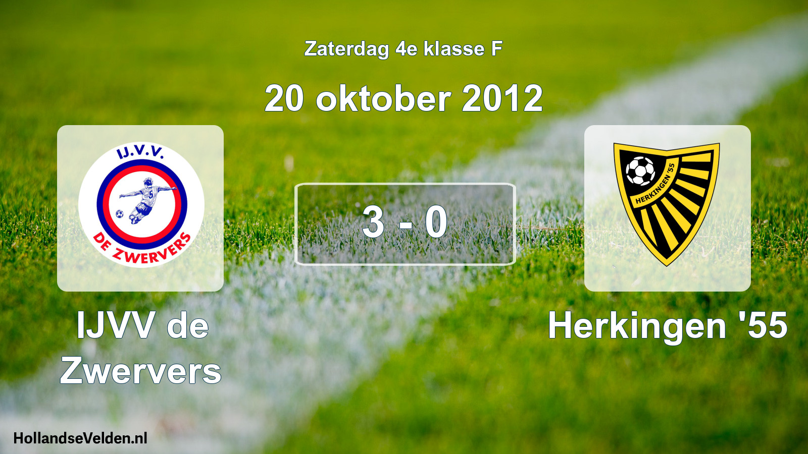 Total number of matches played: IJVV de Zwervers - Herkingen '55 3 - 0 (20 October 2012)