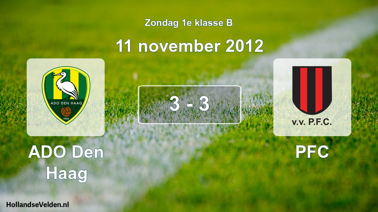Total number of matches played: ADO Den Haag - PFC 3 - 3 (11 November 2012)