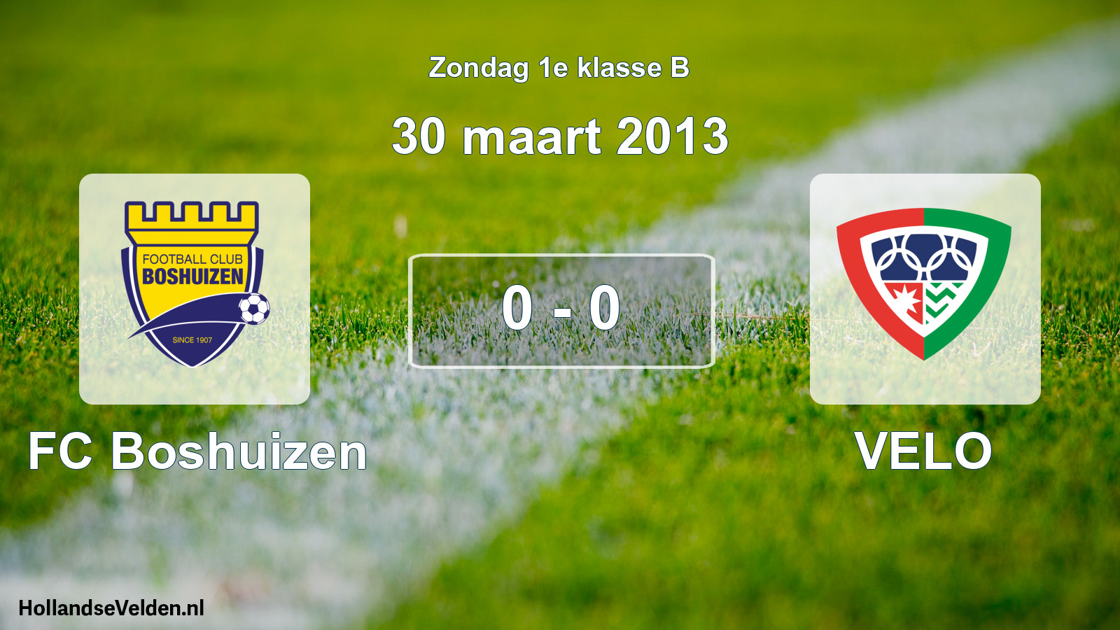 Total number of matches played: FC Boshuizen - VELO 0 - 0 (30 March 2013)