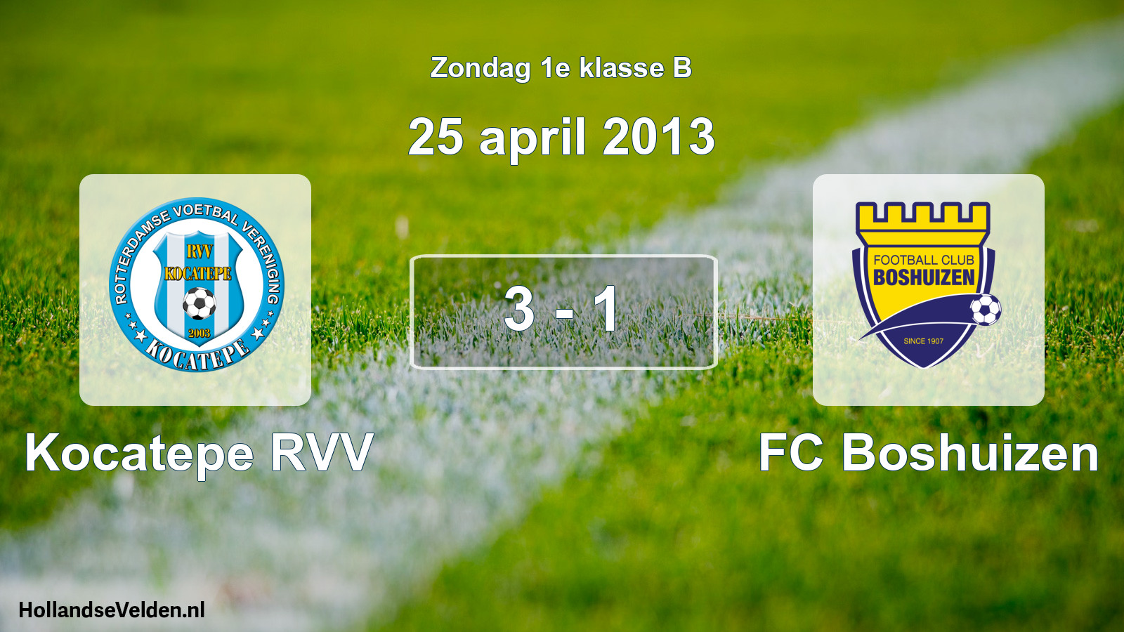 Total number of matches played: Kocatepe RVV - FC Boshuizen 3 - 1 (25 April 2013)
