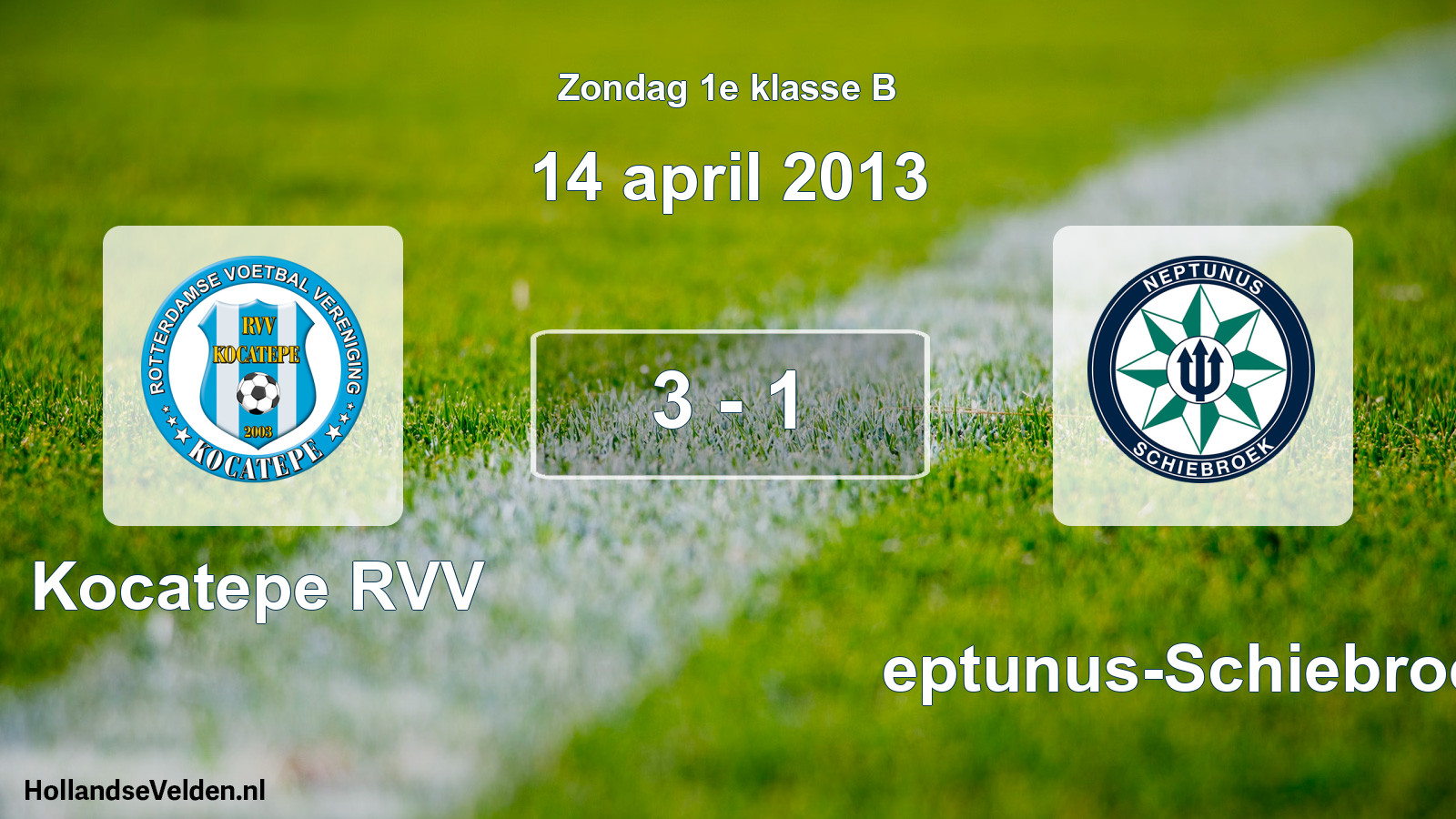 Total number of matches played: Kocatepe RVV - Neptunus-Schiebroek 3 - 1 (14 April 2013)