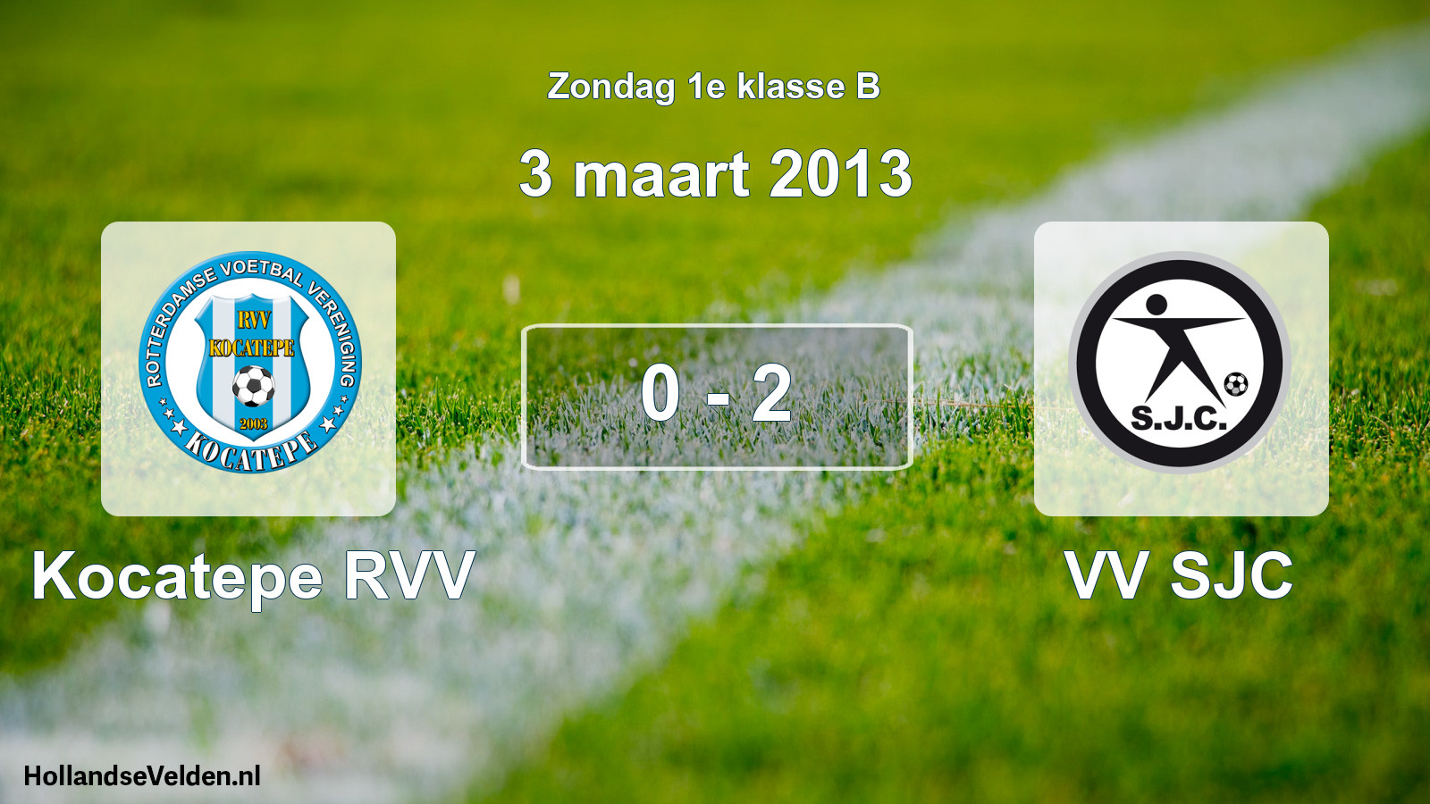 Total number of matches played: Kocatepe RVV - VV SJC 0 - 2 (3 March 2013)