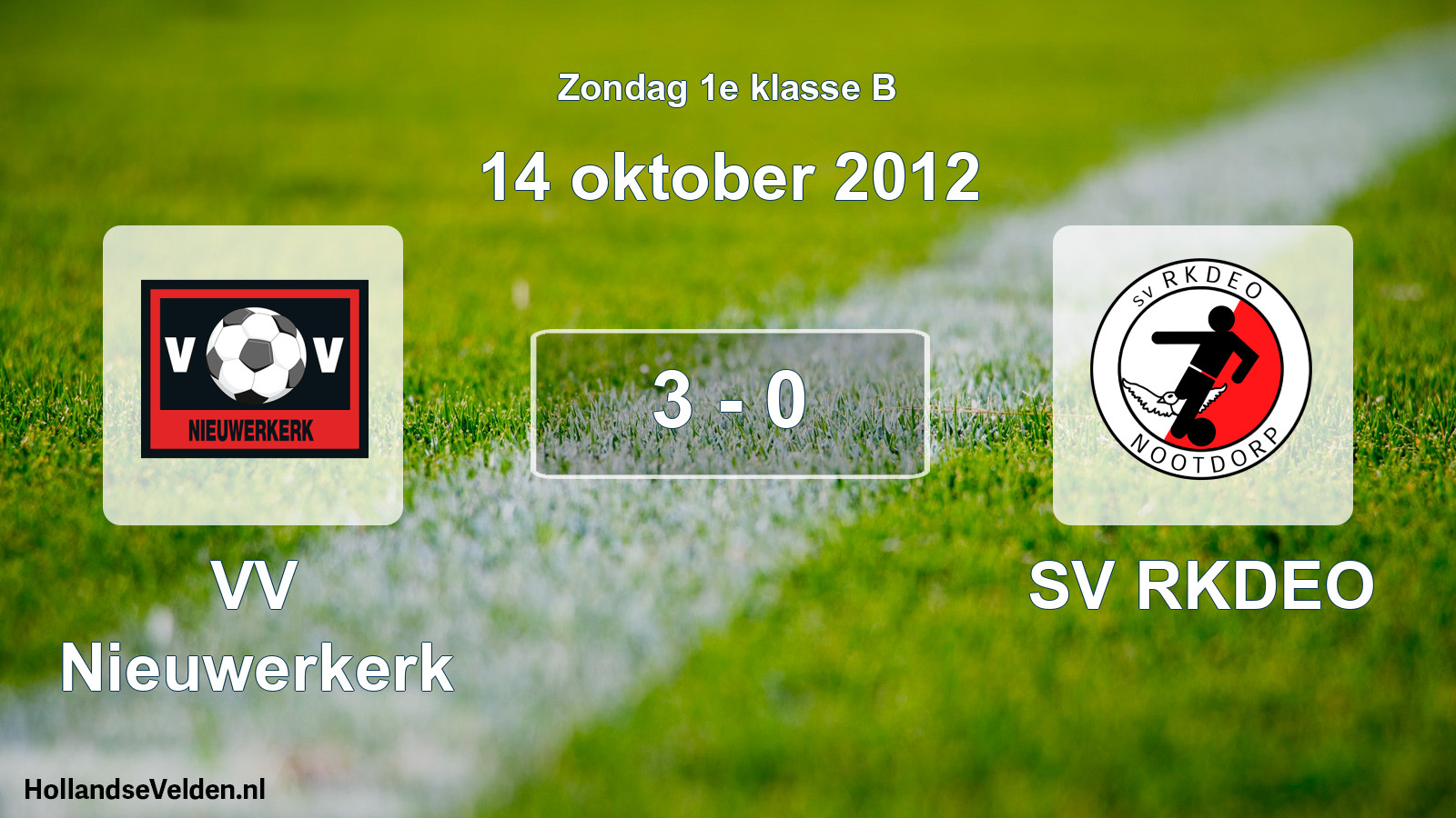 Total number of matches played: VV Nieuwerkerk - SV RKDEO 3 - 0 (14 October 2012)