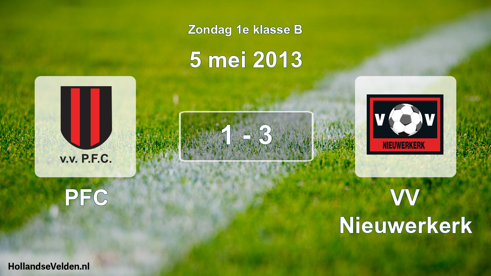 Total number of matches played: PFC - VV Nieuwerkerk 1 - 3 (5 May 2013)