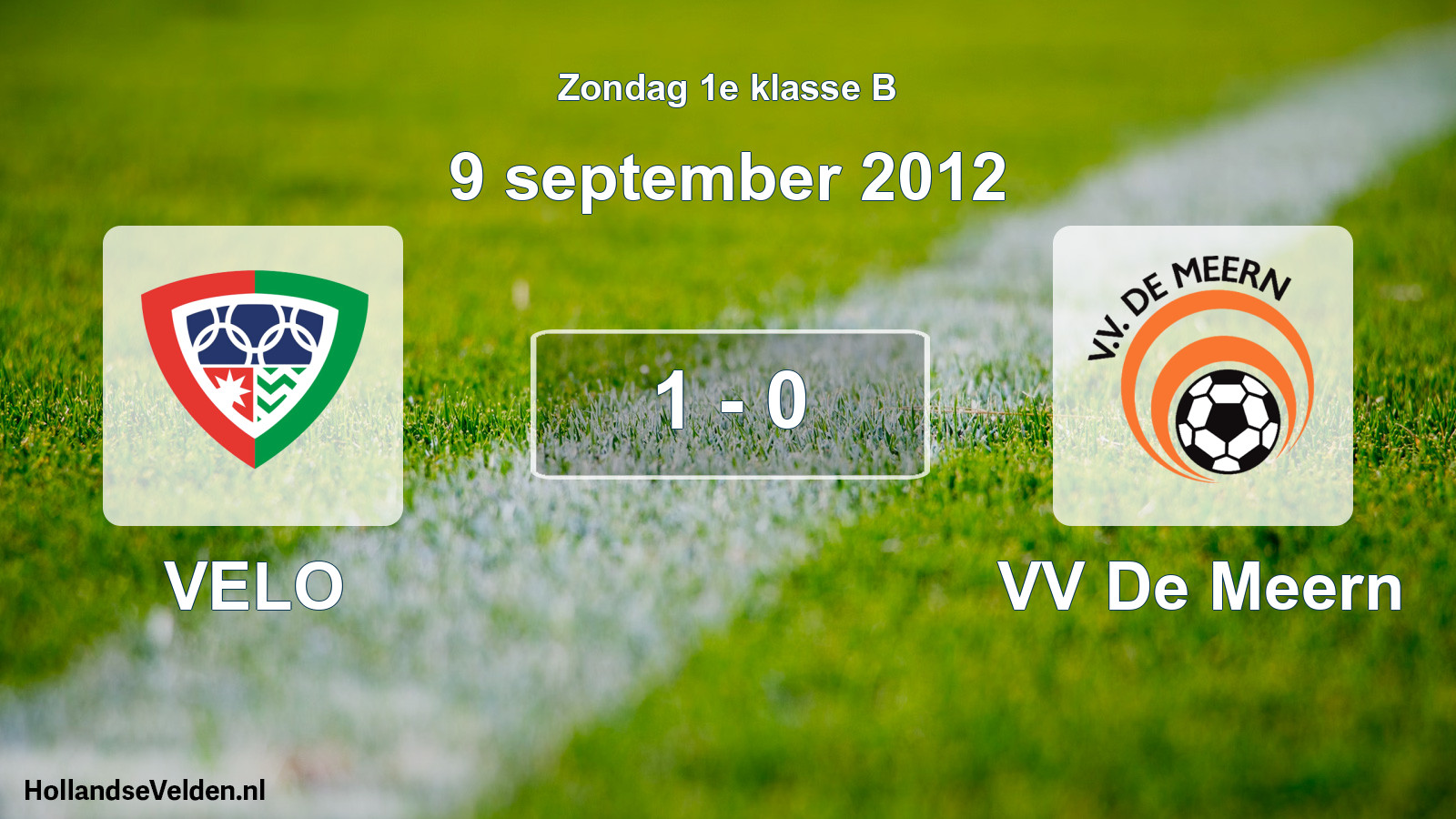 Total number of matches played: VELO - VV De Meern 1 - 0 (9 September 2012)