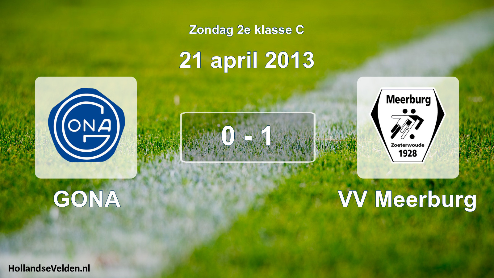 Total number of matches played: GONA - VV Meerburg 0 - 1 (21 April 2013)