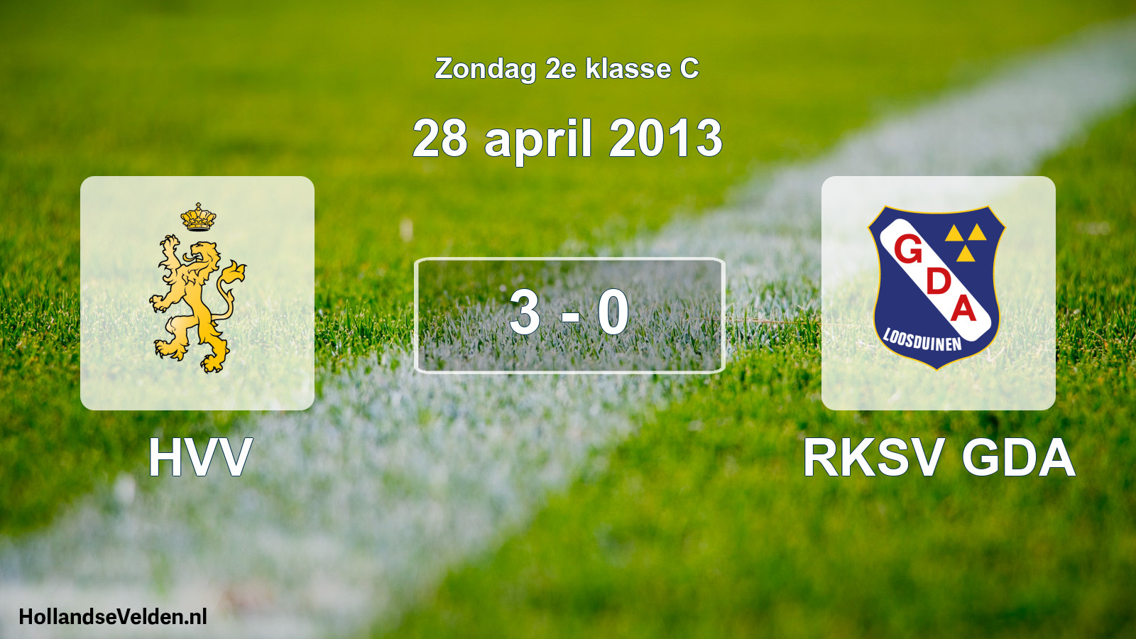 Total number of matches played: HVV - RKSV GDA 3 - 0 (28 April 2013)