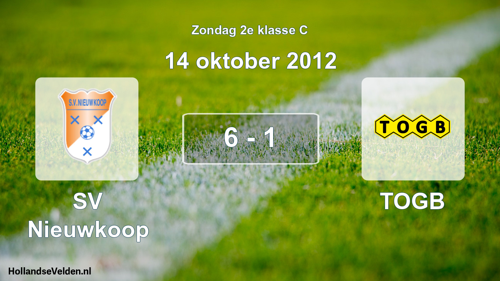 Total number of matches played: SV Nieuwkoop - TOGB 6 - 1 (14 October 2012)
