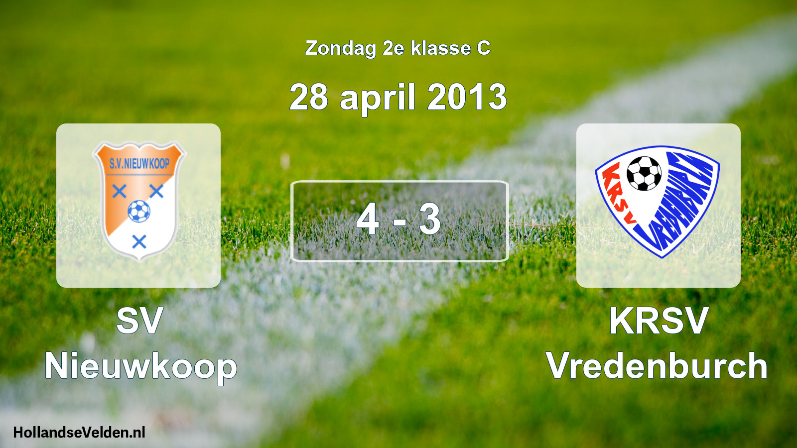 Total number of matches played: SV Nieuwkoop - KRSV Vredenburch 4 - 3 (28 April 2013)