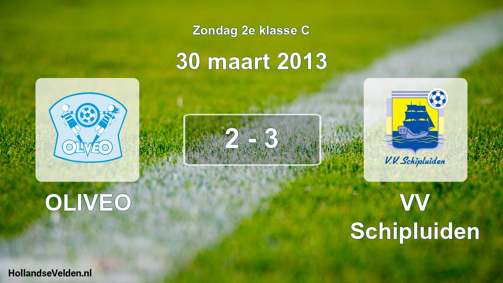Total number of matches played: OLIVEO - VV Schipluiden 2 - 3 (30 March 2013)