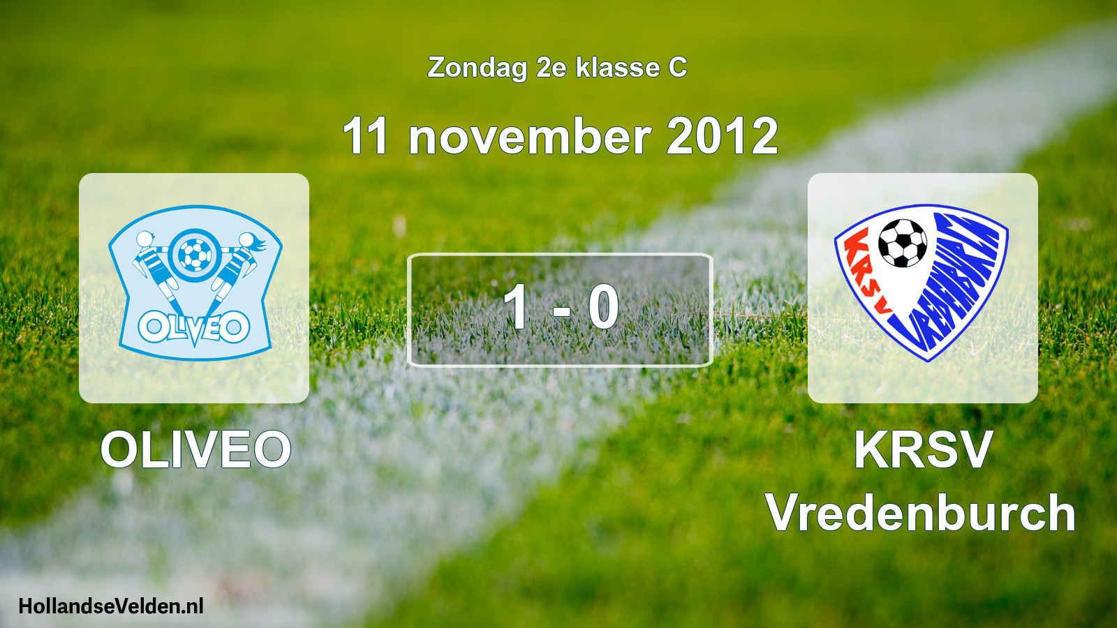 Total number of matches played: OLIVEO - KRSV Vredenburch 1 - 0 (11 November 2012)