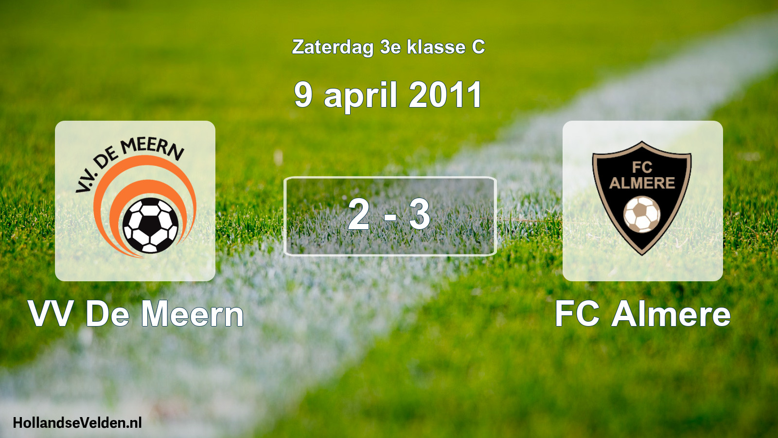 Total number of matches played: VV De Meern - FC Almere 2 - 3 (9 April 2011)