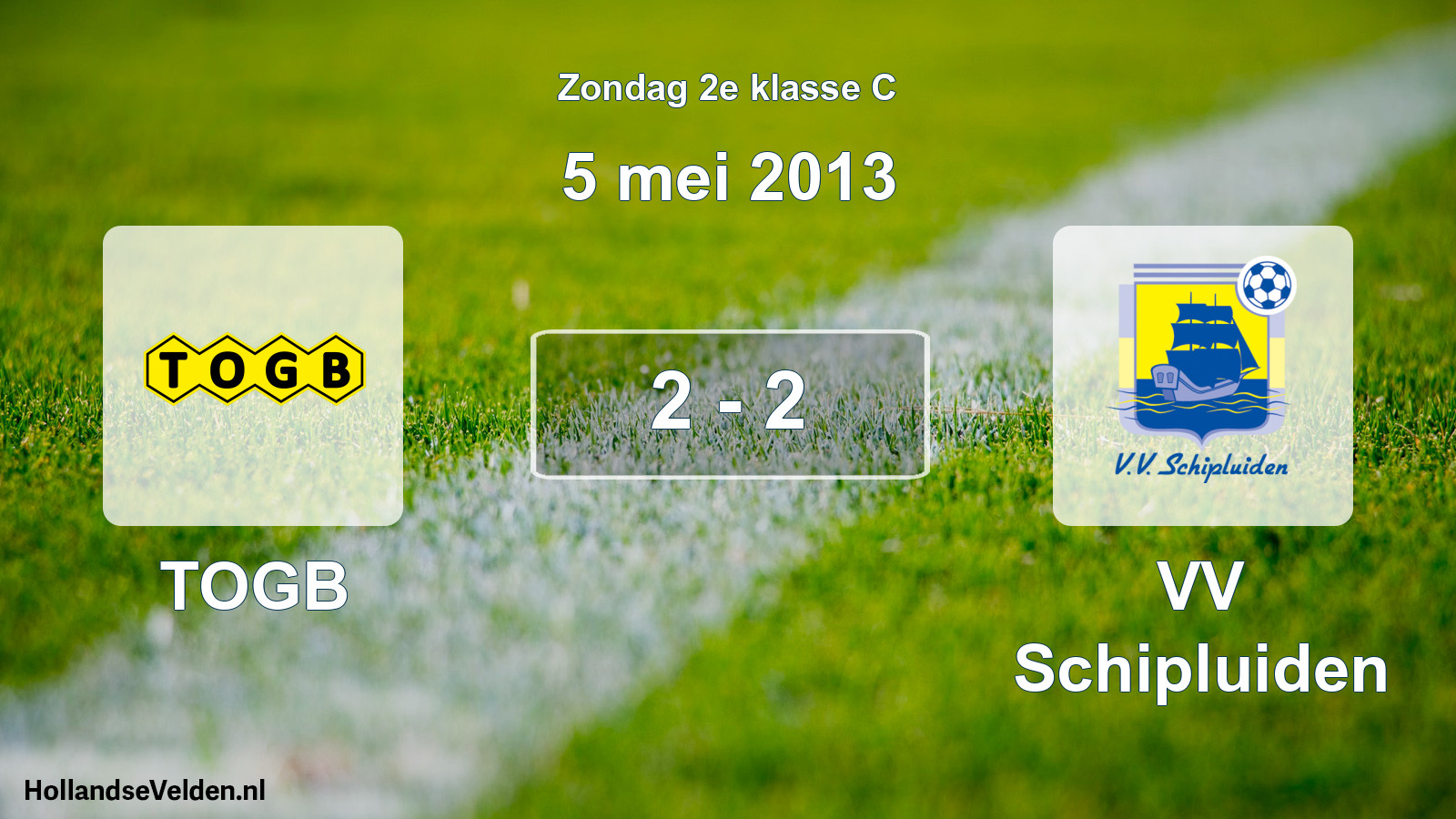 Total number of matches played: TOGB - VV Schipluiden 2 - 2 (5 May 2013)