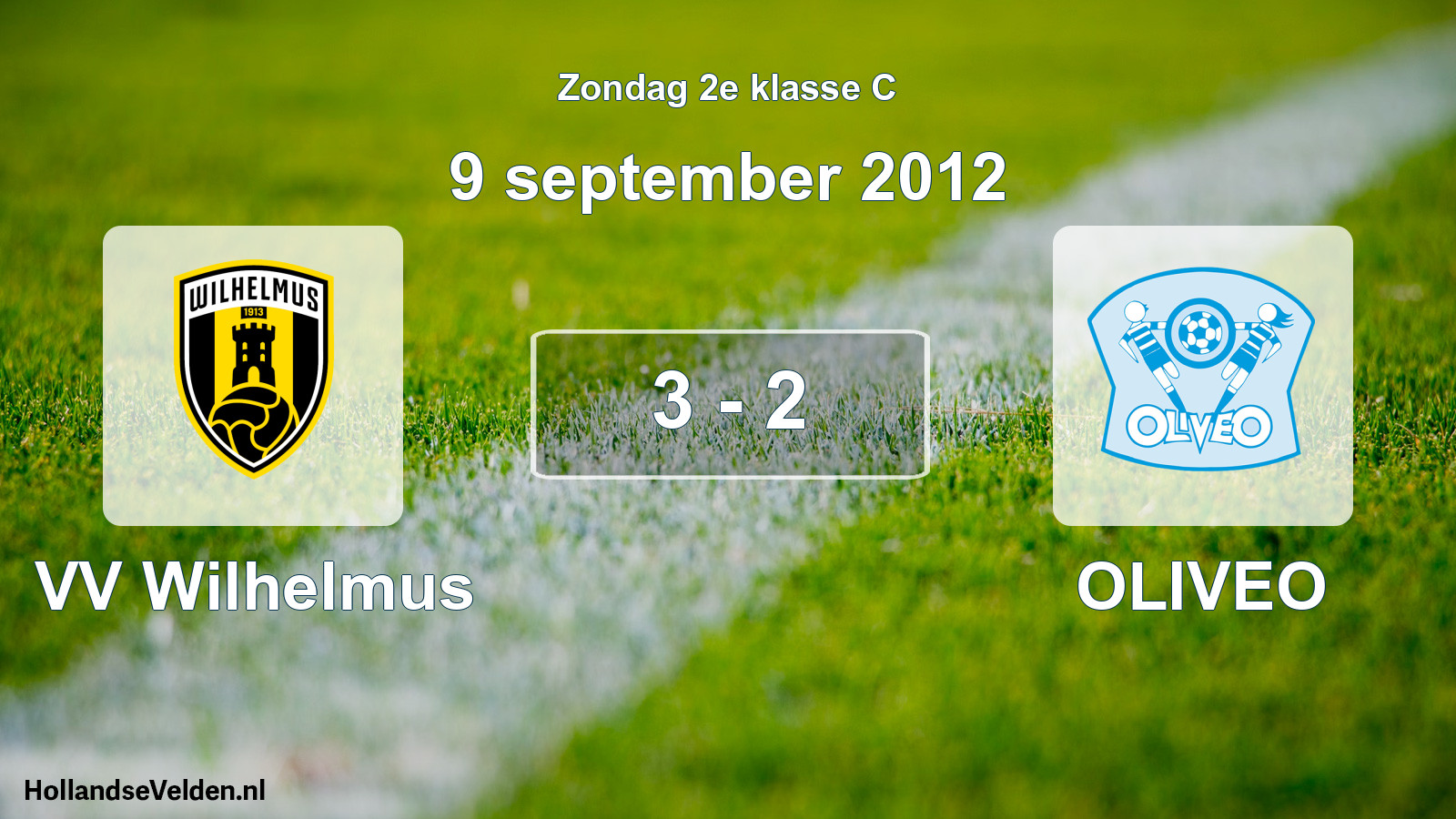 Total number of matches played: VV Wilhelmus - OLIVEO 3 - 2 (9 September 2012)
