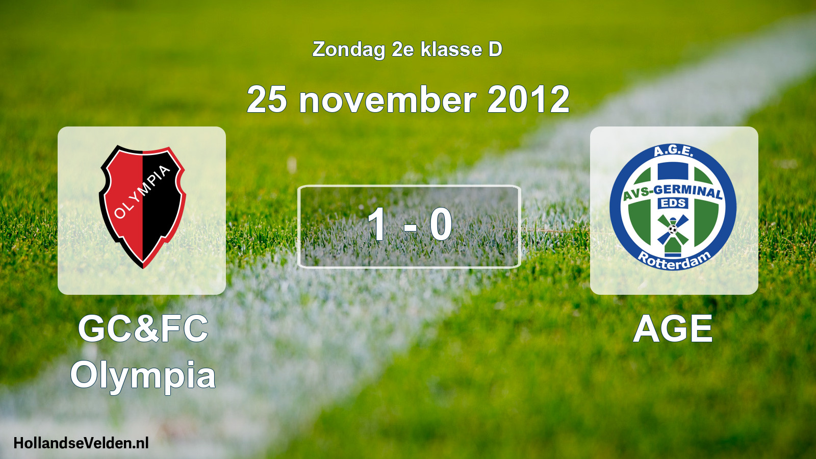 Total number of matches played: GC&FC Olympia - AGE 1 - 0 (25 November 2012)