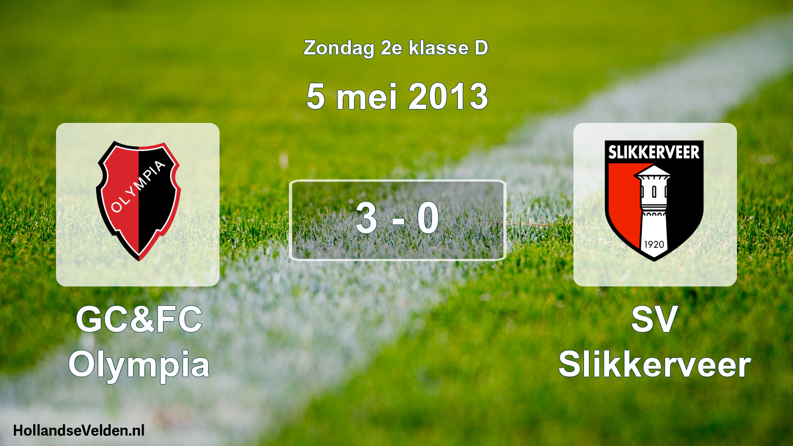 Total number of matches played: GC&FC Olympia - SV Slikkerveer 3 - 0 (5 May 2013)
