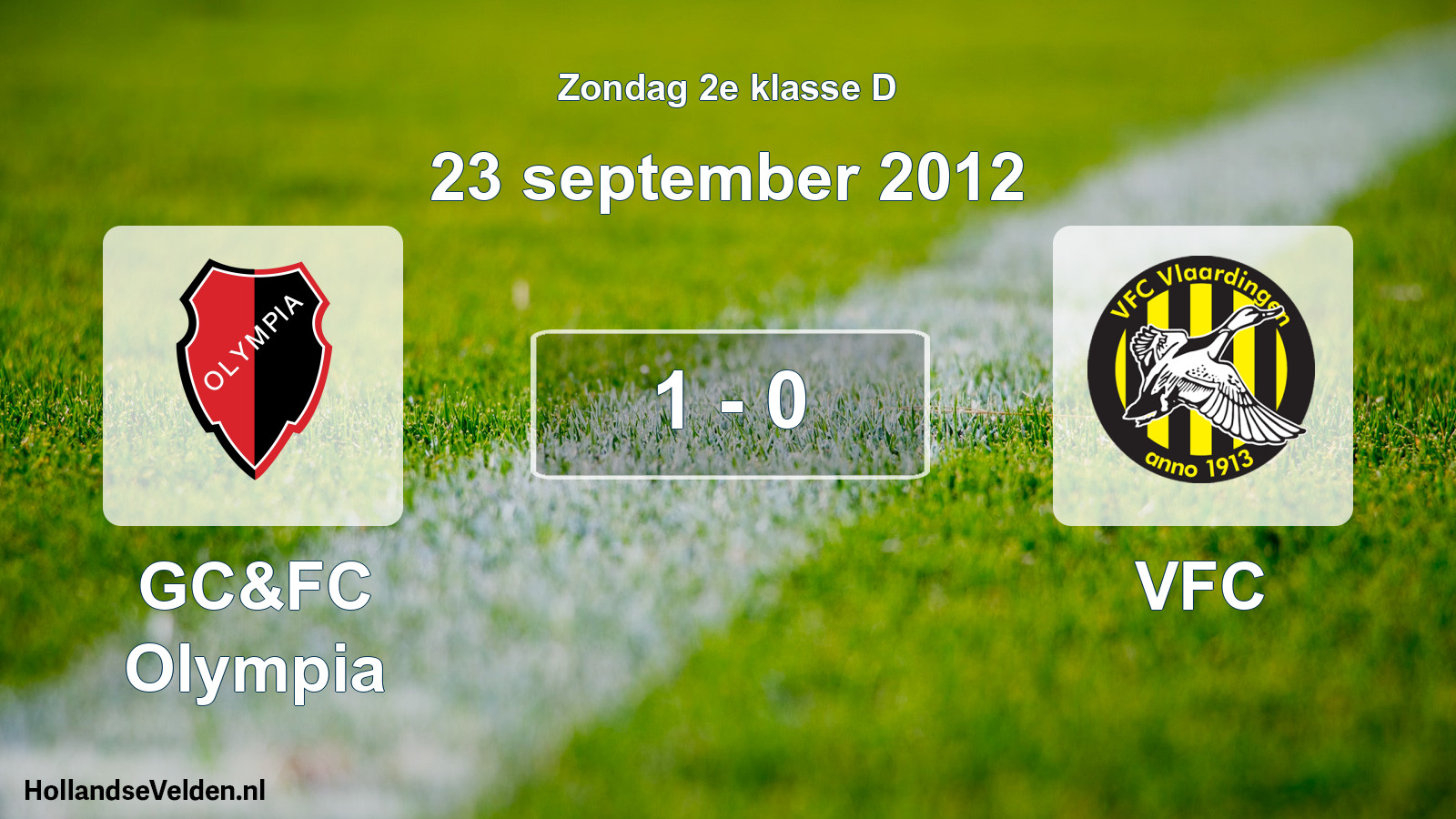 Total number of matches played: GC&FC Olympia - VFC 1 - 0 (23 September 2012)