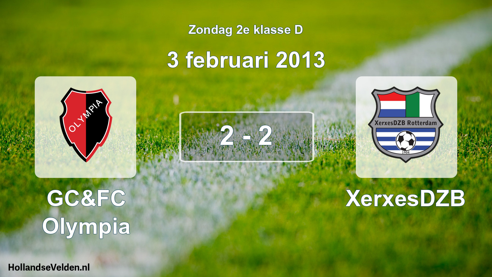 Total number of matches played: GC&FC Olympia - XerxesDZB 2 - 2 (3 February 2013)