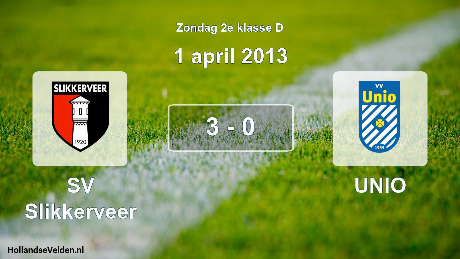 Total number of matches played: SV Slikkerveer - UNIO 3 - 0 (1 April 2013)