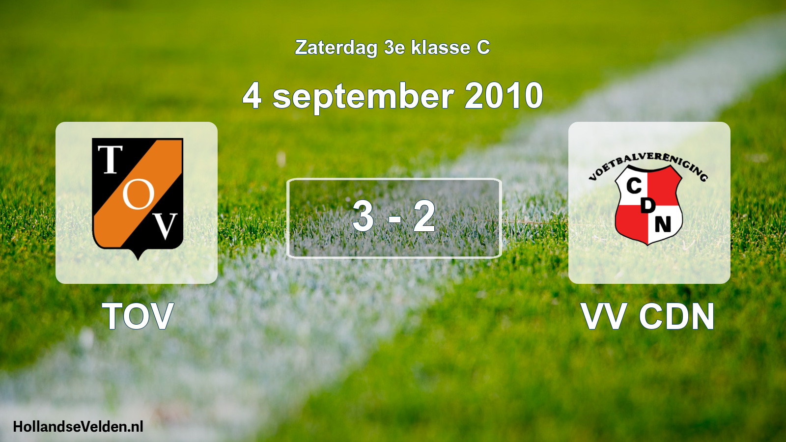 Total number of matches played: TOV - VV CDN 3 - 2 (4 September 2010)