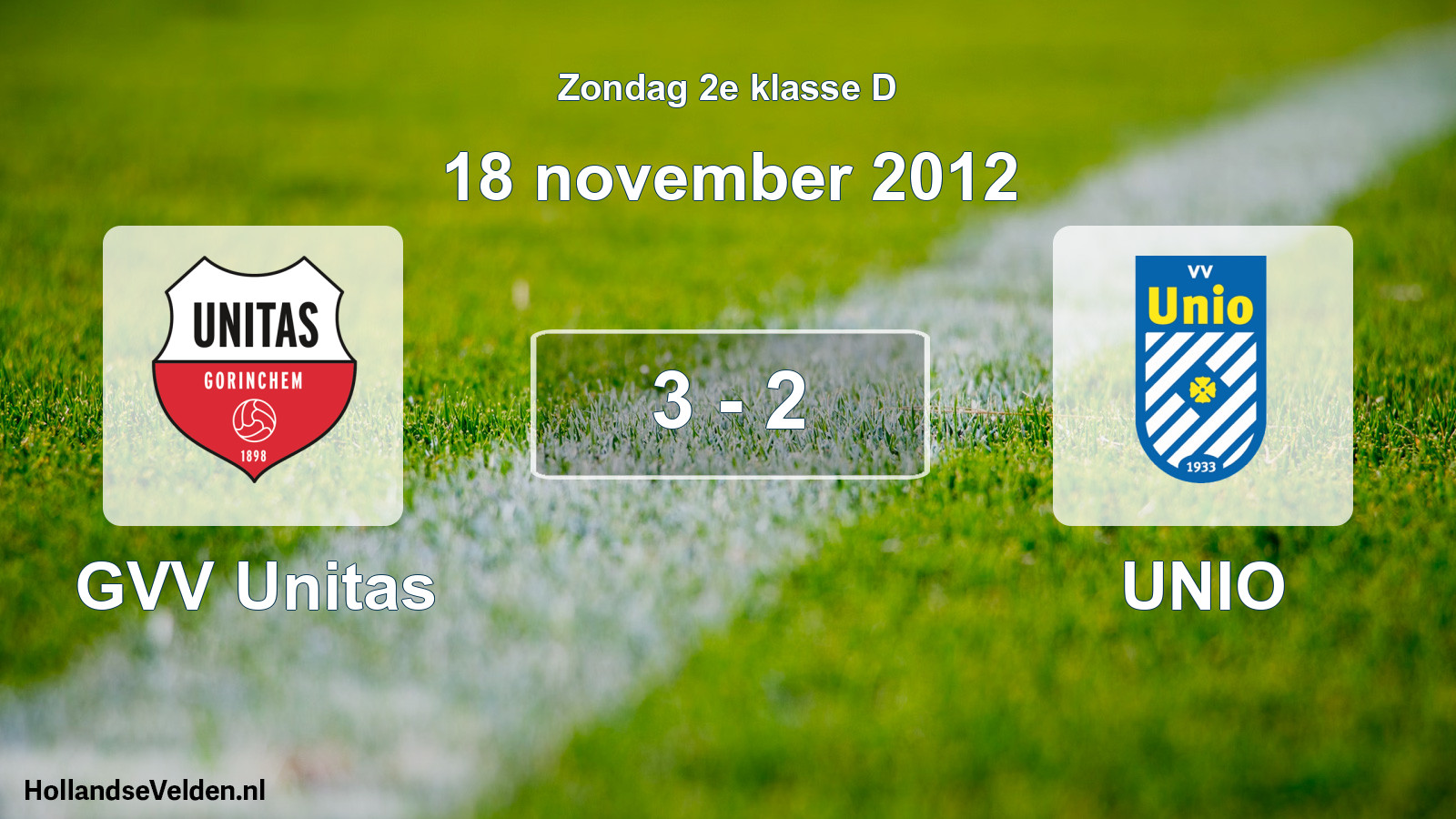 Total number of matches played: GVV Unitas - UNIO 3 - 2 (18 November 2012)