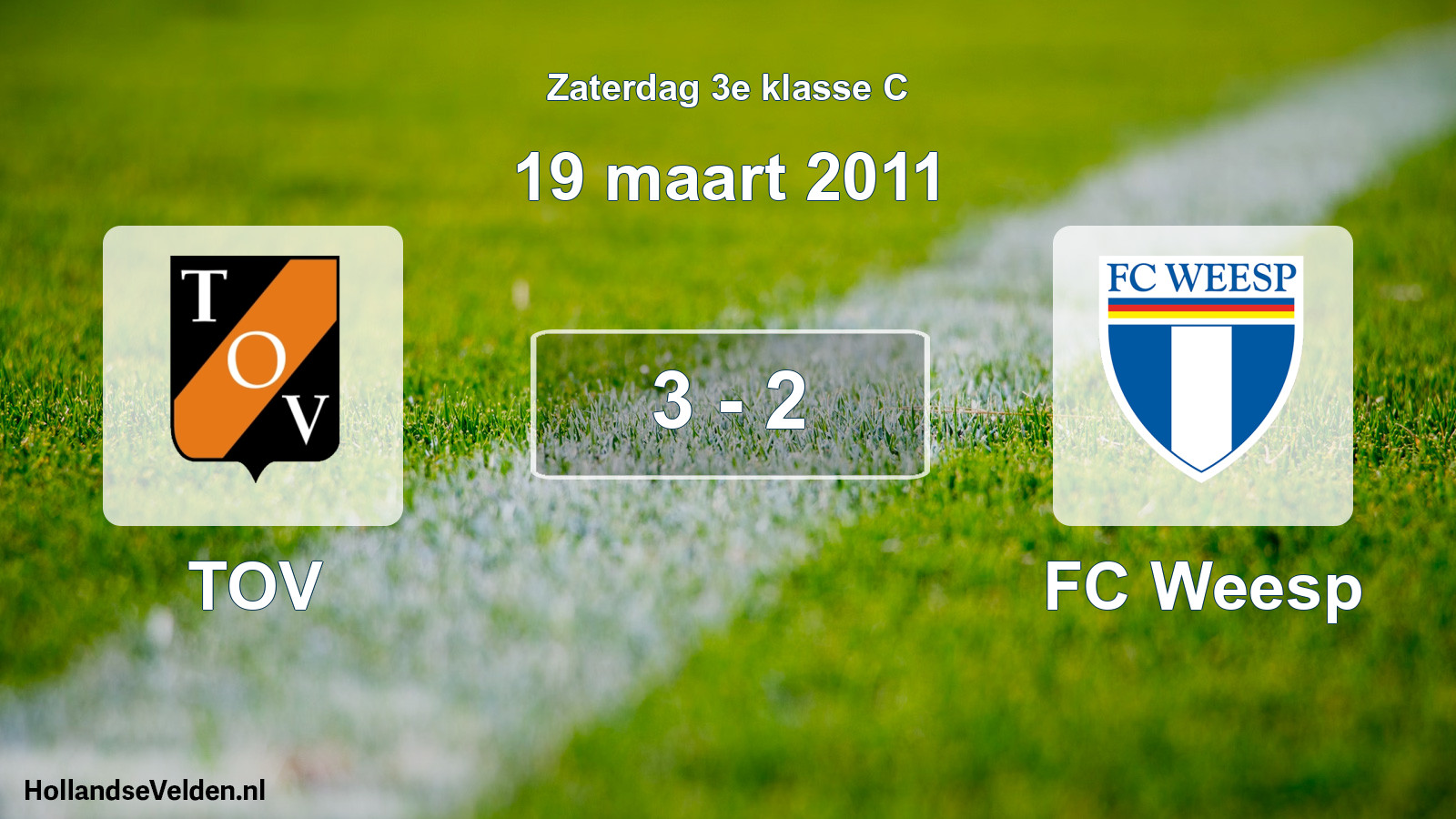 Total number of matches played: TOV - FC Weesp 3 - 2 (19 March 2011)