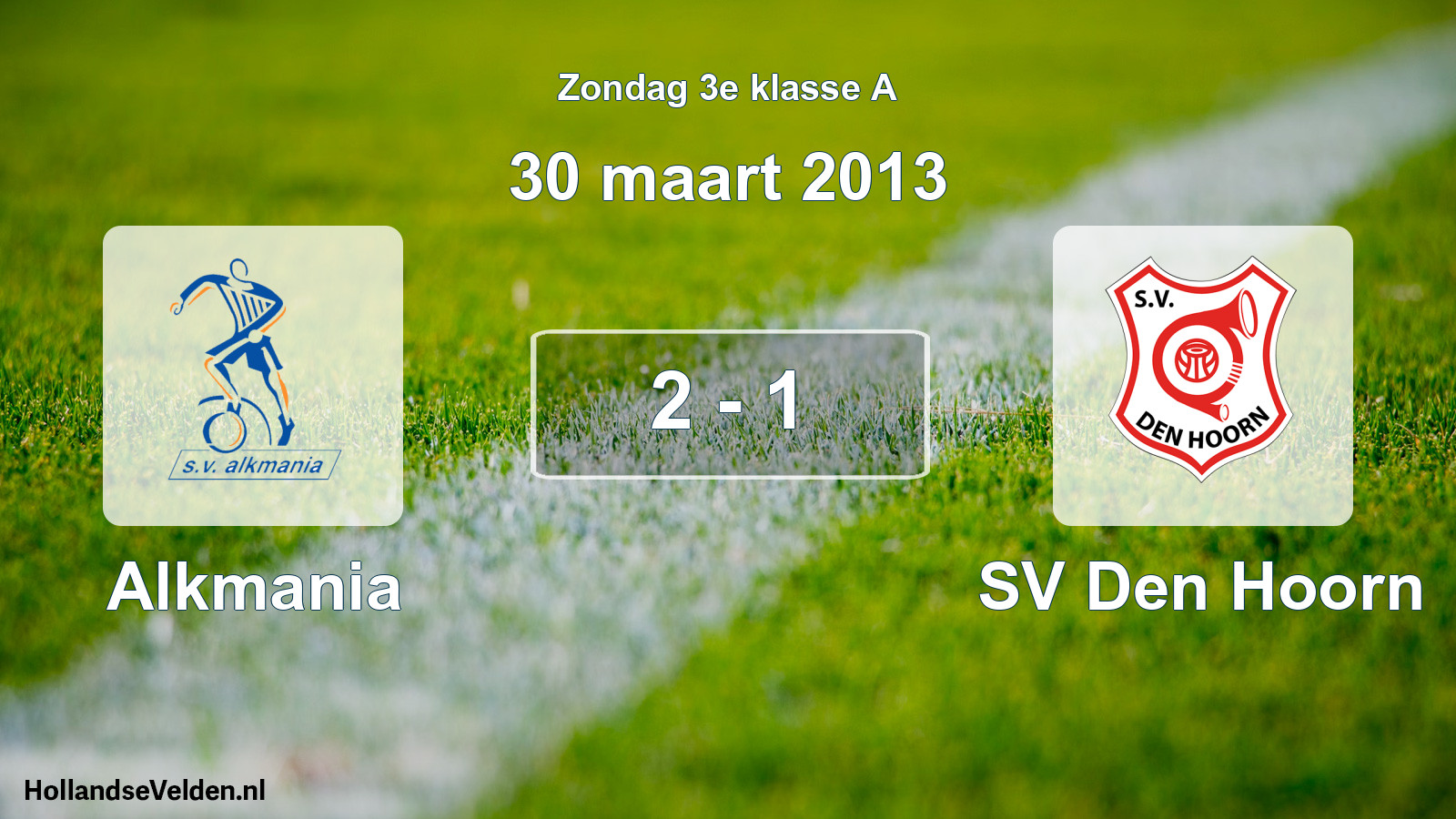 Total number of matches played: Alkmania - SV Den Hoorn 2 - 1 (30 March 2013)