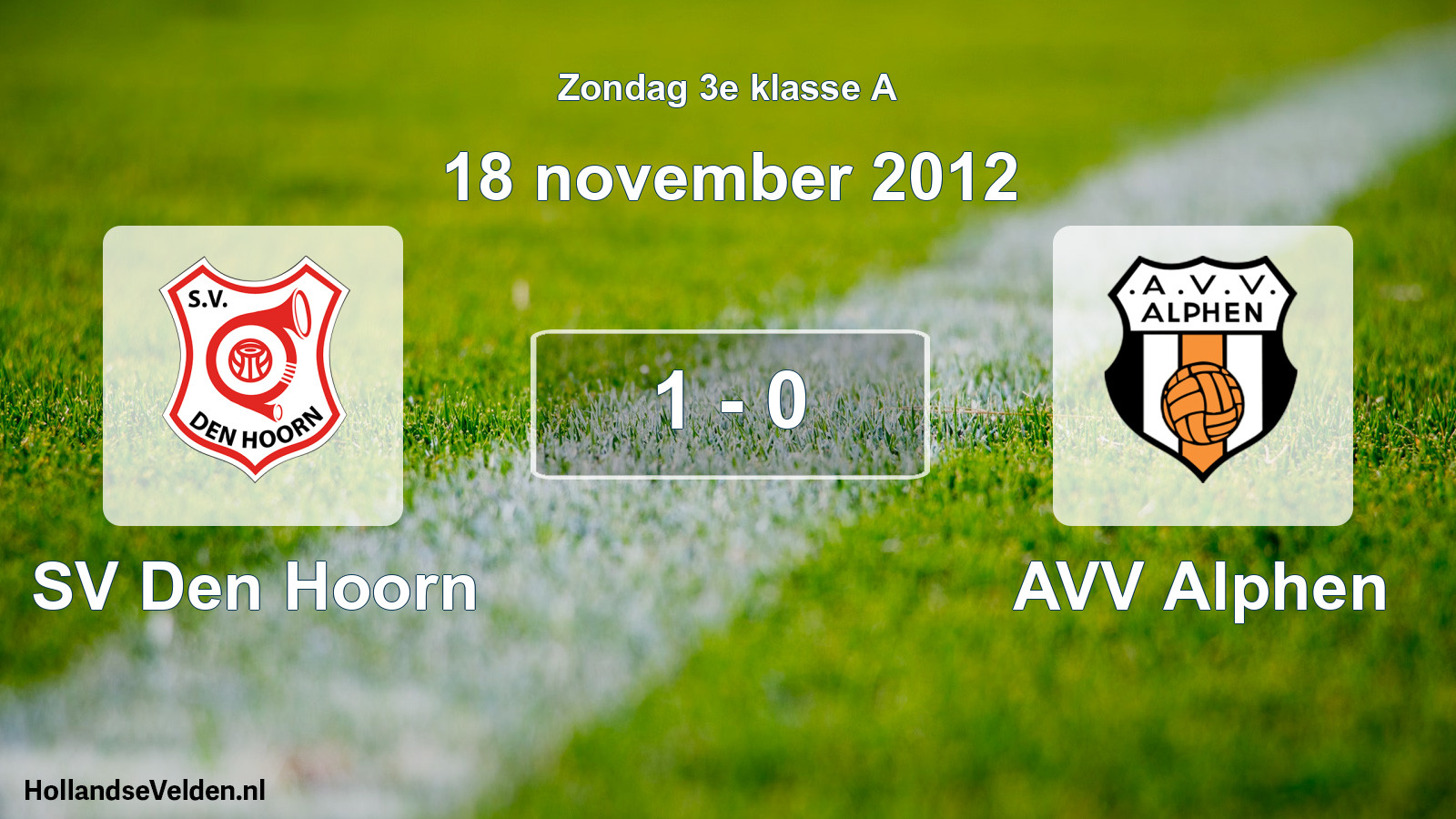 Total number of matches played: SV Den Hoorn - AVV Alphen 1 - 0 (18 November 2012)