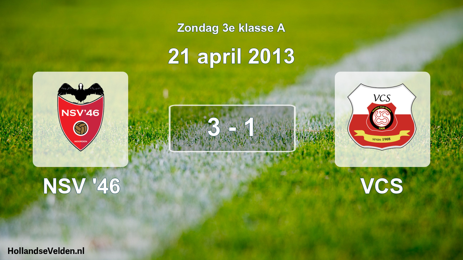Total number of matches played: NSV '46 - VCS 3 - 1 (21 April 2013)