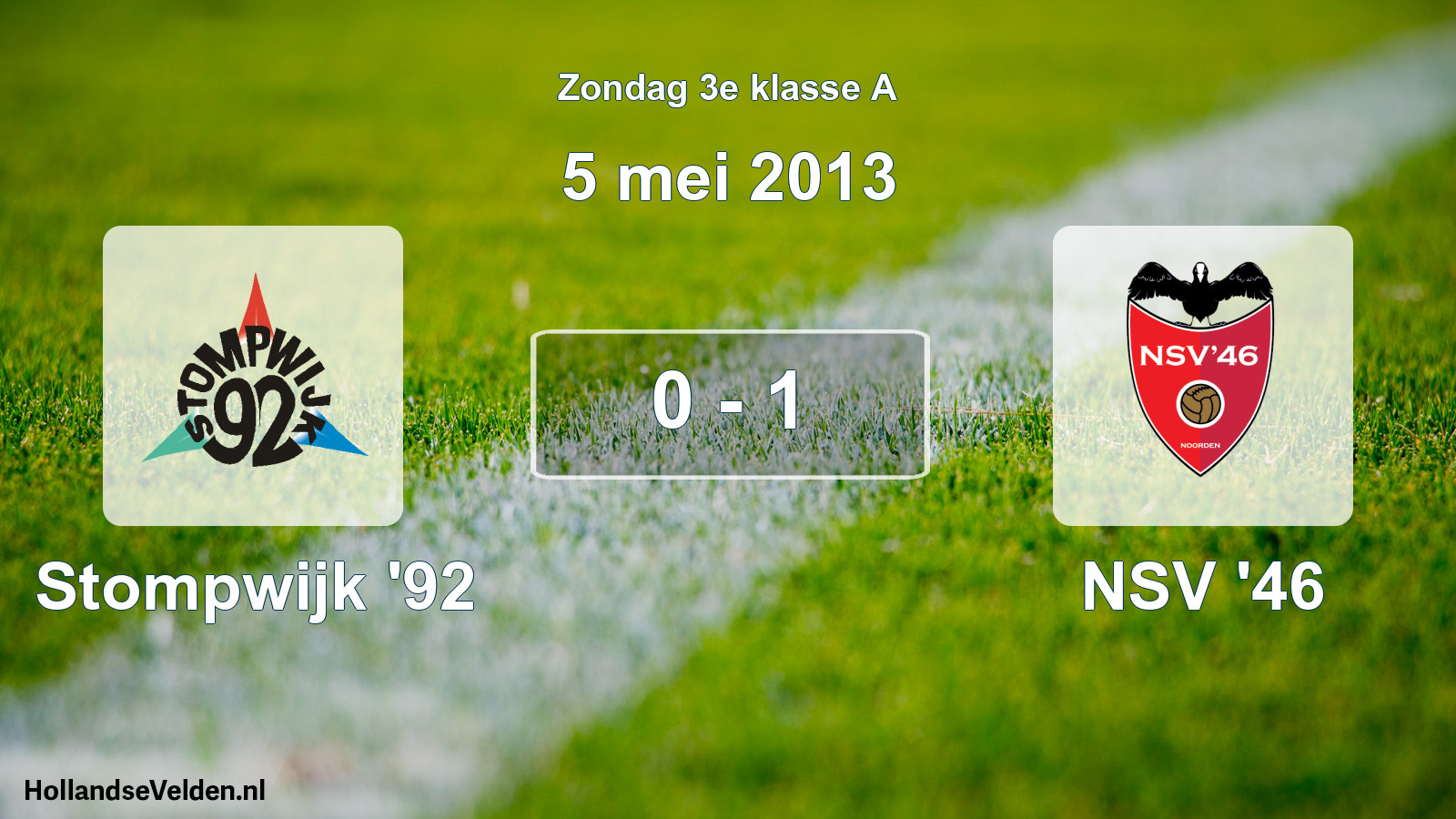 Total number of matches played: Stompwijk '92 - NSV '46 0 - 1 (5 May 2013)