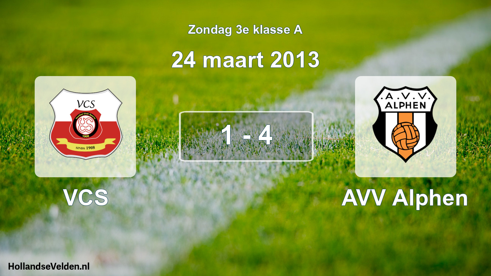 Total number of matches played: VCS - AVV Alphen 1 - 4 (24 March 2013)