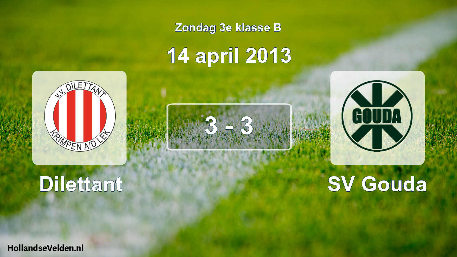 Total number of matches played: Dilettant - SV Gouda 3 - 3 (14 April 2013)