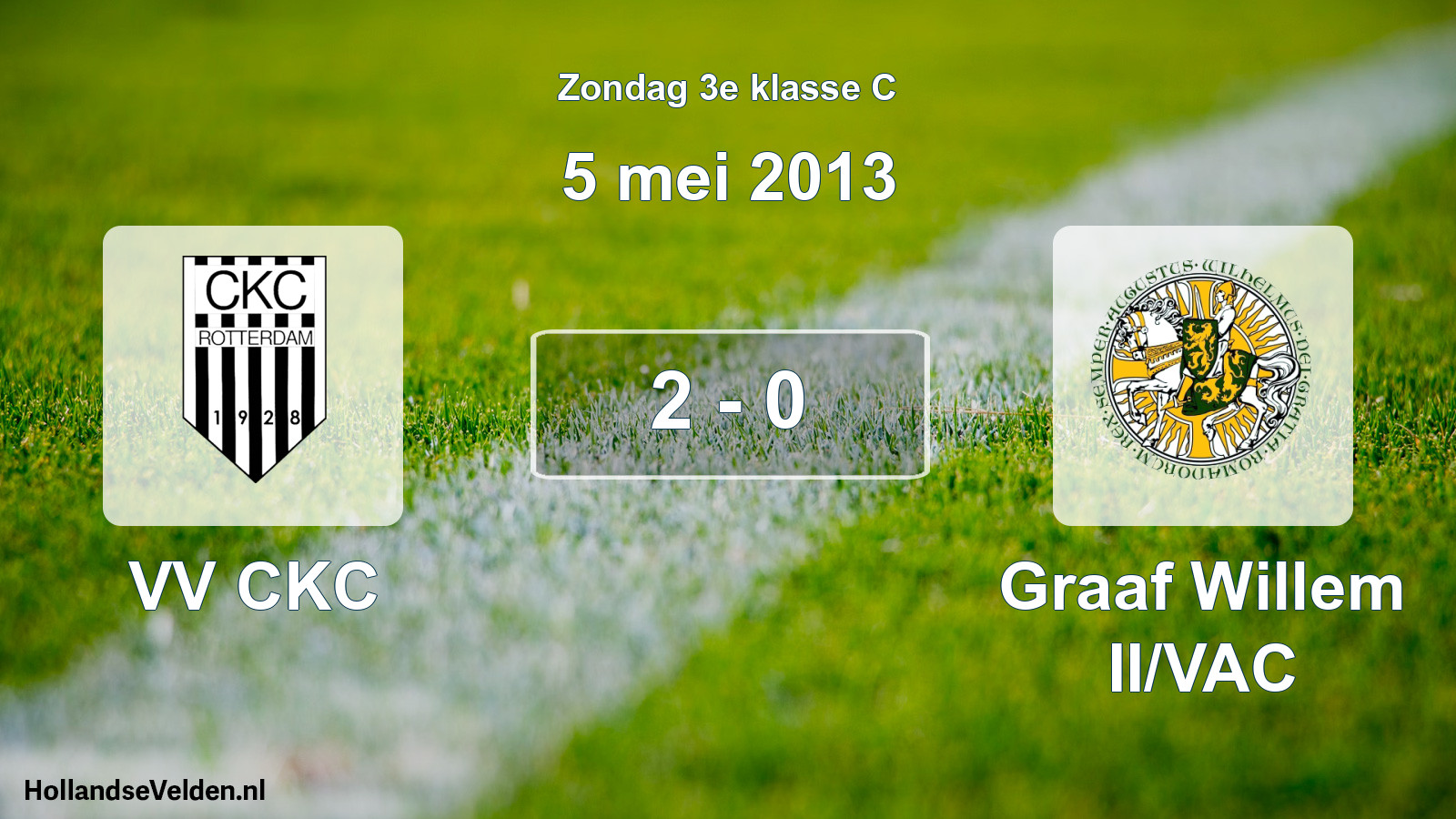 Total number of matches played: VV CKC - Graaf Willem II/VAC 2 - 0 (5 May 2013)