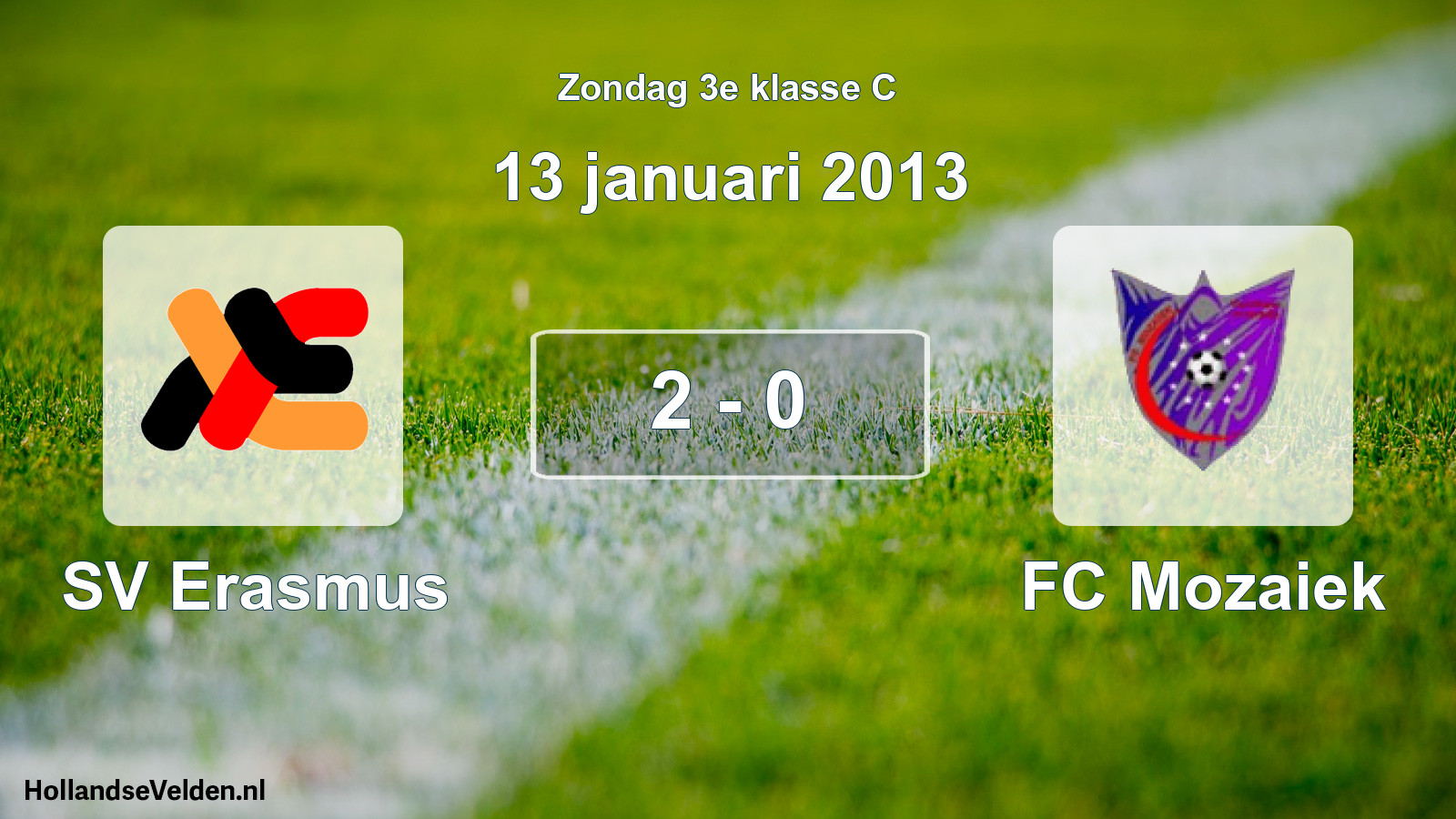Total number of matches played: SV Erasmus - FC Mozaiek 2 - 0 (13 January 2013)