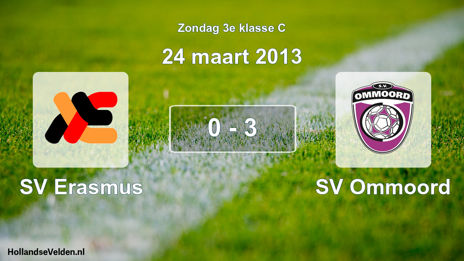 Total number of matches played: SV Erasmus - SV Ommoord 0 - 3 (24 March 2013)