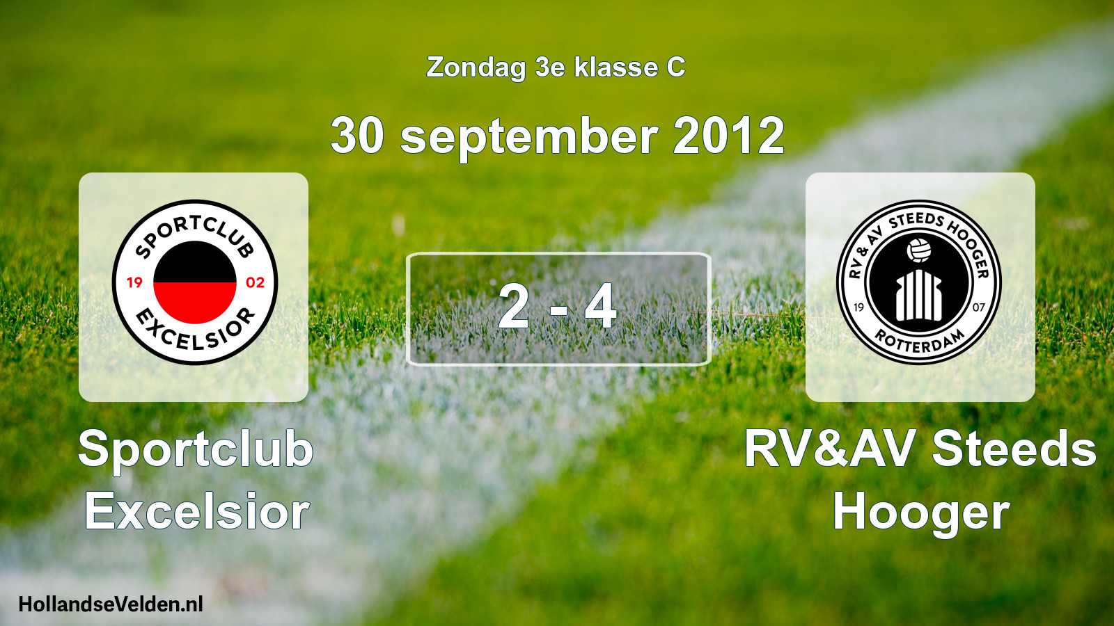 Total number of matches played: Sportclub Excelsior - RV&AV Steeds Hooger 2 - 4 (30 September 2012)