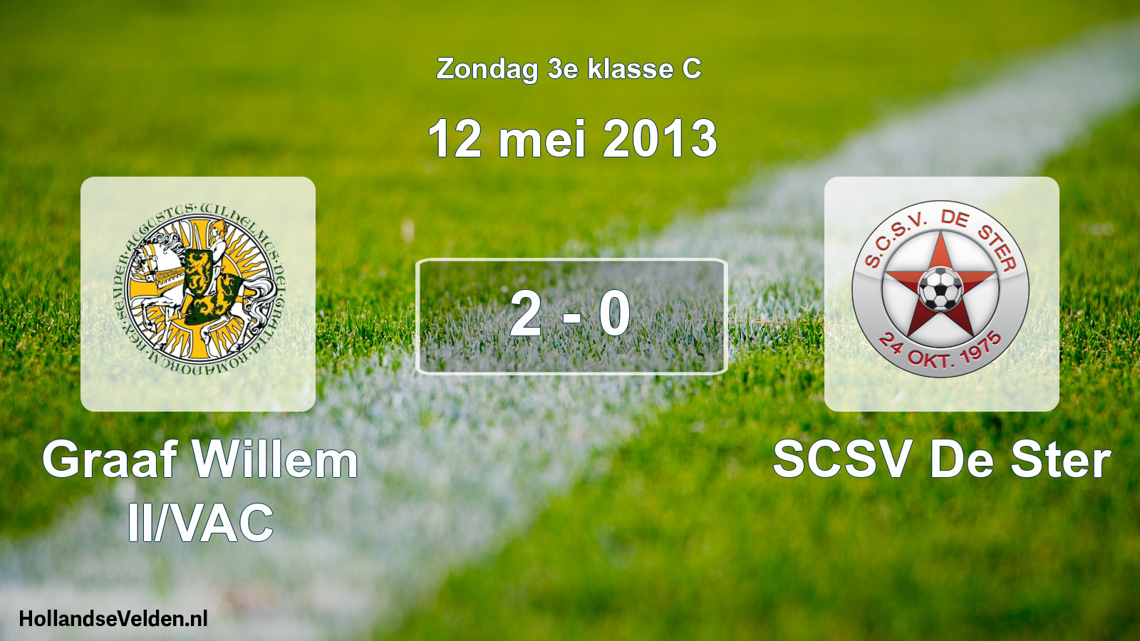 Total number of matches played: Graaf Willem II/VAC - SCSV De Ster 2 - 0 (12 May 2013)