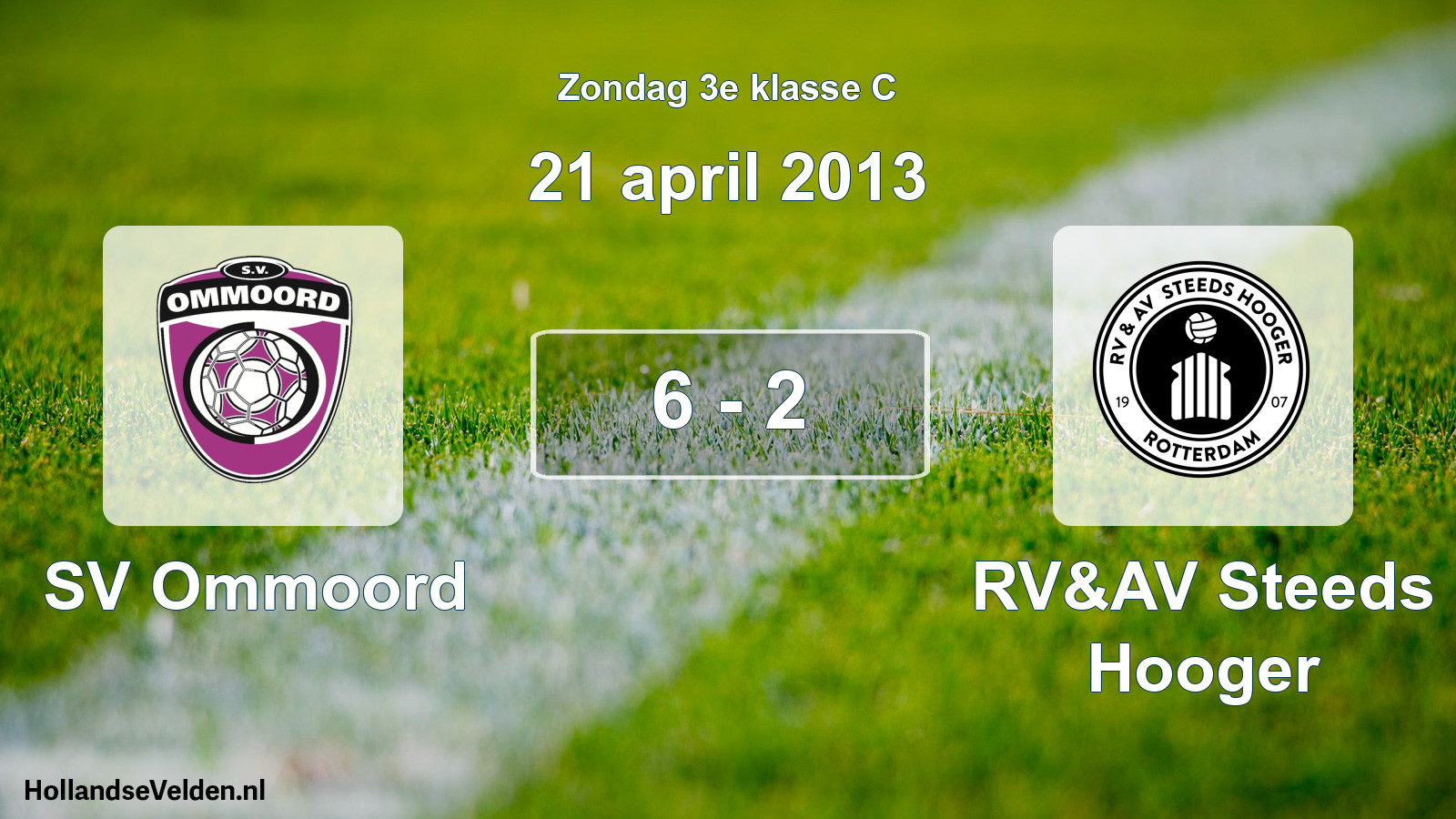 Total number of matches played: SV Ommoord - RV&AV Steeds Hooger 6 - 2 (21 April 2013)