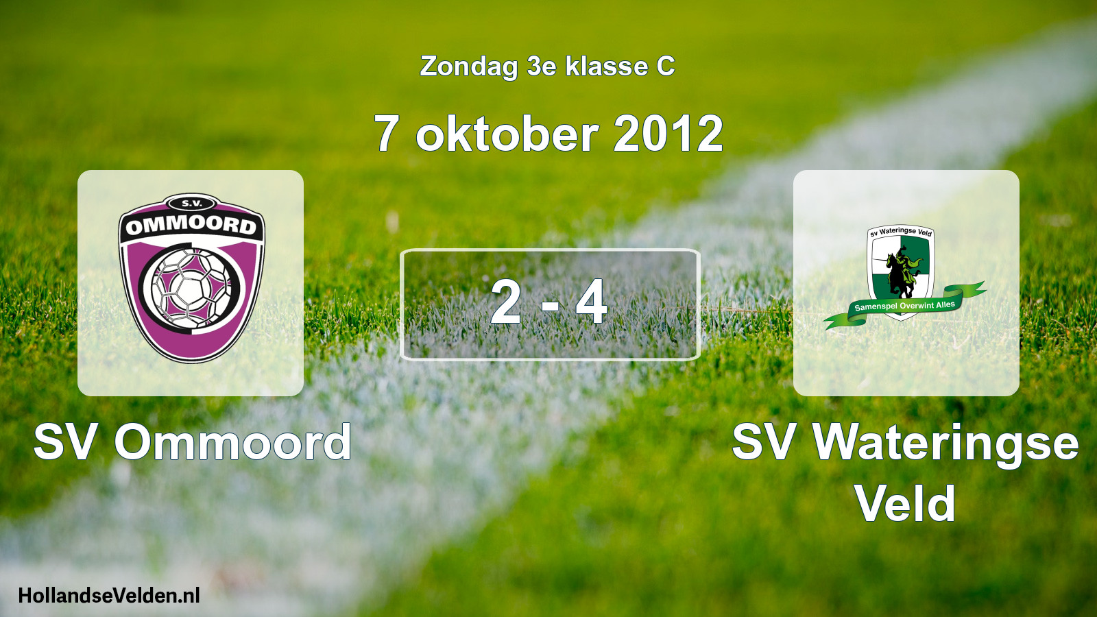Total number of matches played: SV Ommoord - SV Wateringse Veld 2 - 4 (7 October 2012)