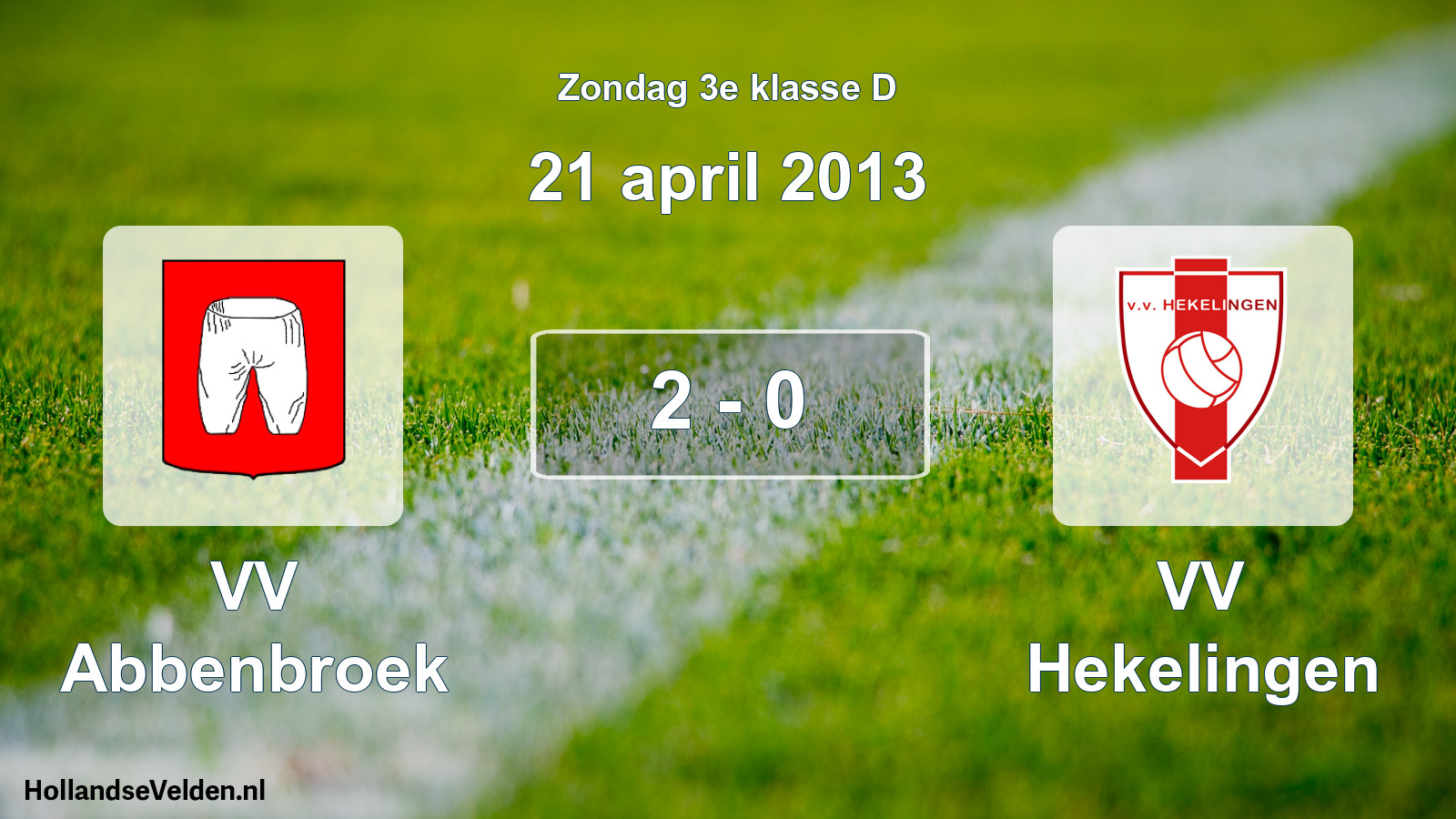 Total number of matches played: VV Abbenbroek - VV Hekelingen 2 - 0 (21 April 2013)